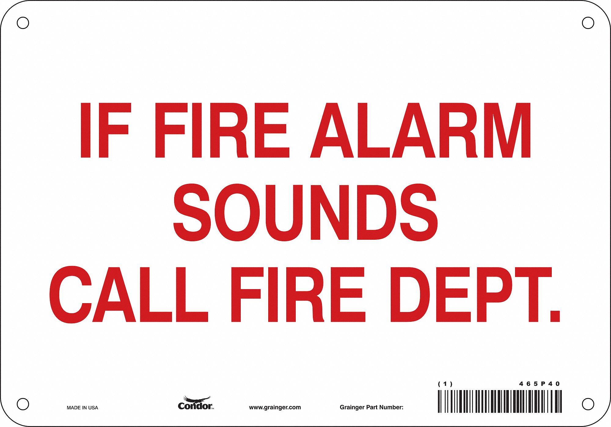 Safety Sign: Polyethylene, Mounting Holes Sign Mounting, 7 in x 10 in Nominal Sign Size, No Header