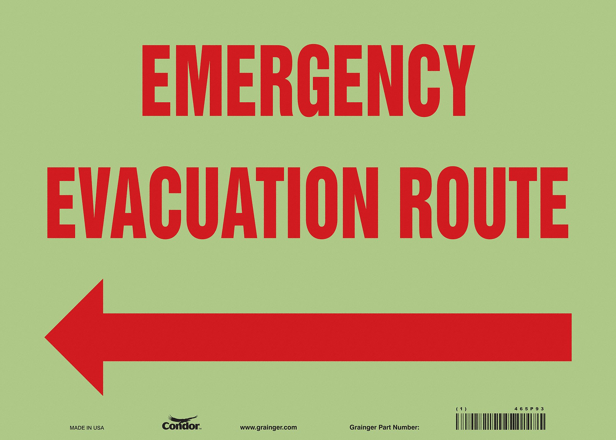 Safety Sign: Glow Vinyl, Adhesive Sign Mounting, 10 in x 14 in Nominal Sign Size, Glow In The Dark