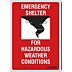 Emergency Shelter For Hazardous Weather Conditions Signs