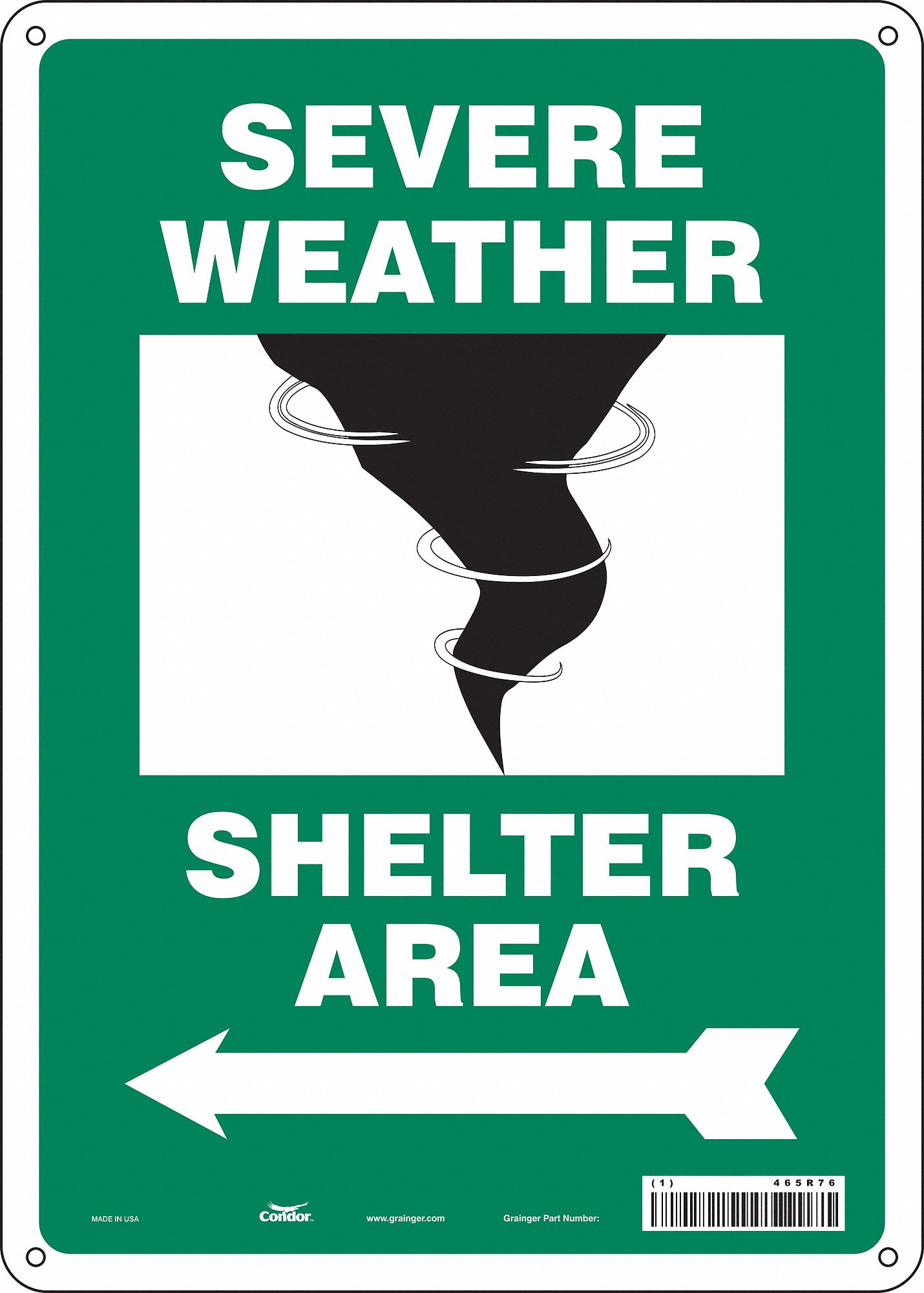 Safety Sign: Aluminum, Mounting Holes Sign Mounting, 14 in x 10 in Nominal Sign Size, 0.032 in Thick