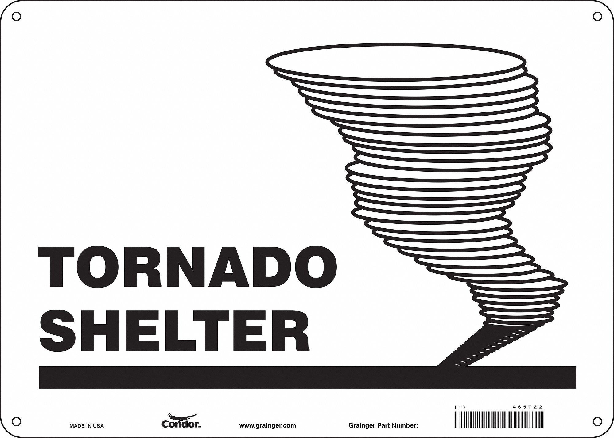 SAFETY SIGN, POLYETHYLENE, MOUNTING HOLES, 10 IN X 14 IN NOMINAL SIGN SIZE, TORNADO SHELTER