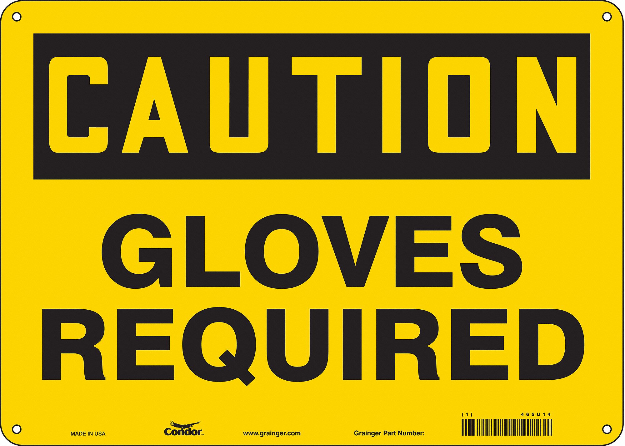 Safety Sign: Aluminum, Mounting Holes Sign Mounting, 10 in x 14 in Nominal Sign Size, 0.032 in Thick