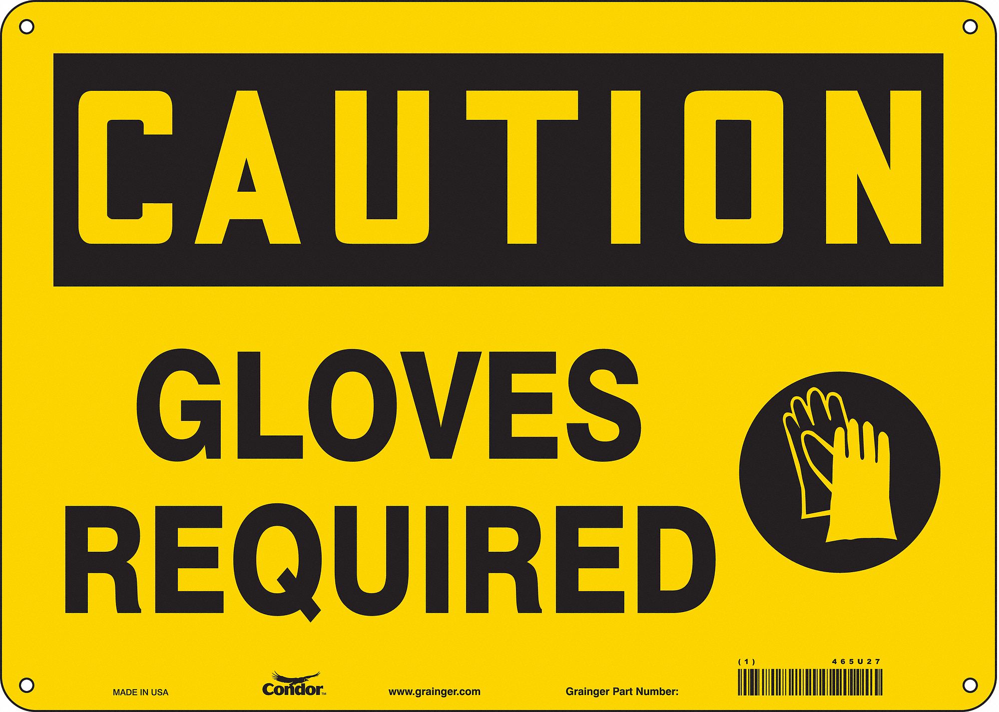 Safety Sign: Polyethylene, Mounting Holes Sign Mounting, 10 in x 14 in Nominal Sign Size, Caution