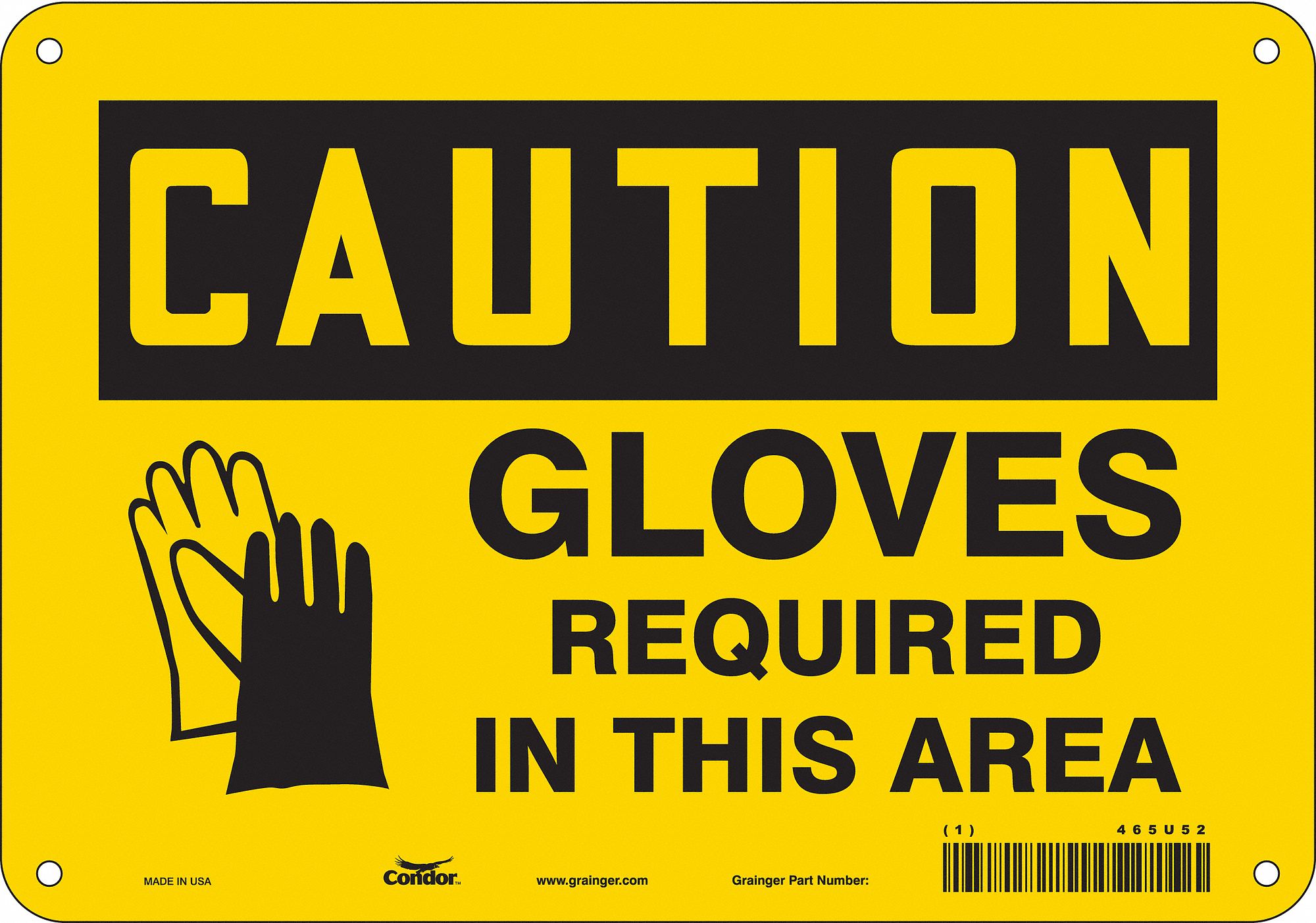 Safety Sign: Polyethylene, Mounting Holes Sign Mounting, 7 in x 10 in Nominal Sign Size, Caution