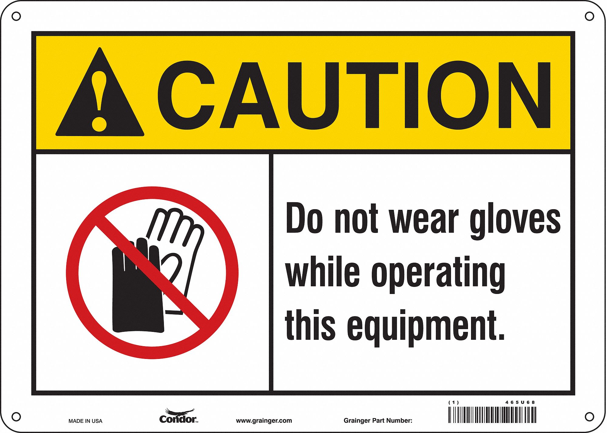 Safety Sign: Polyethylene, Mounting Holes Sign Mounting, 10 in x 14 in Nominal Sign Size, Caution