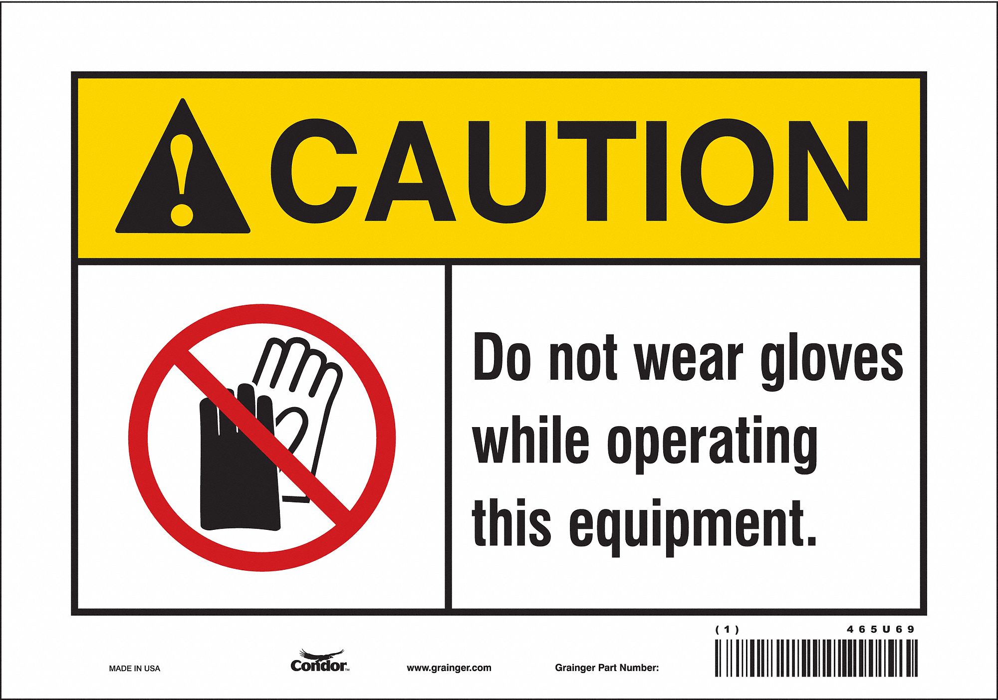 Safety Sign: Vinyl, Adhesive Sign Mounting, 7 in x 10 in Nominal Sign Size, Not Retroreflective