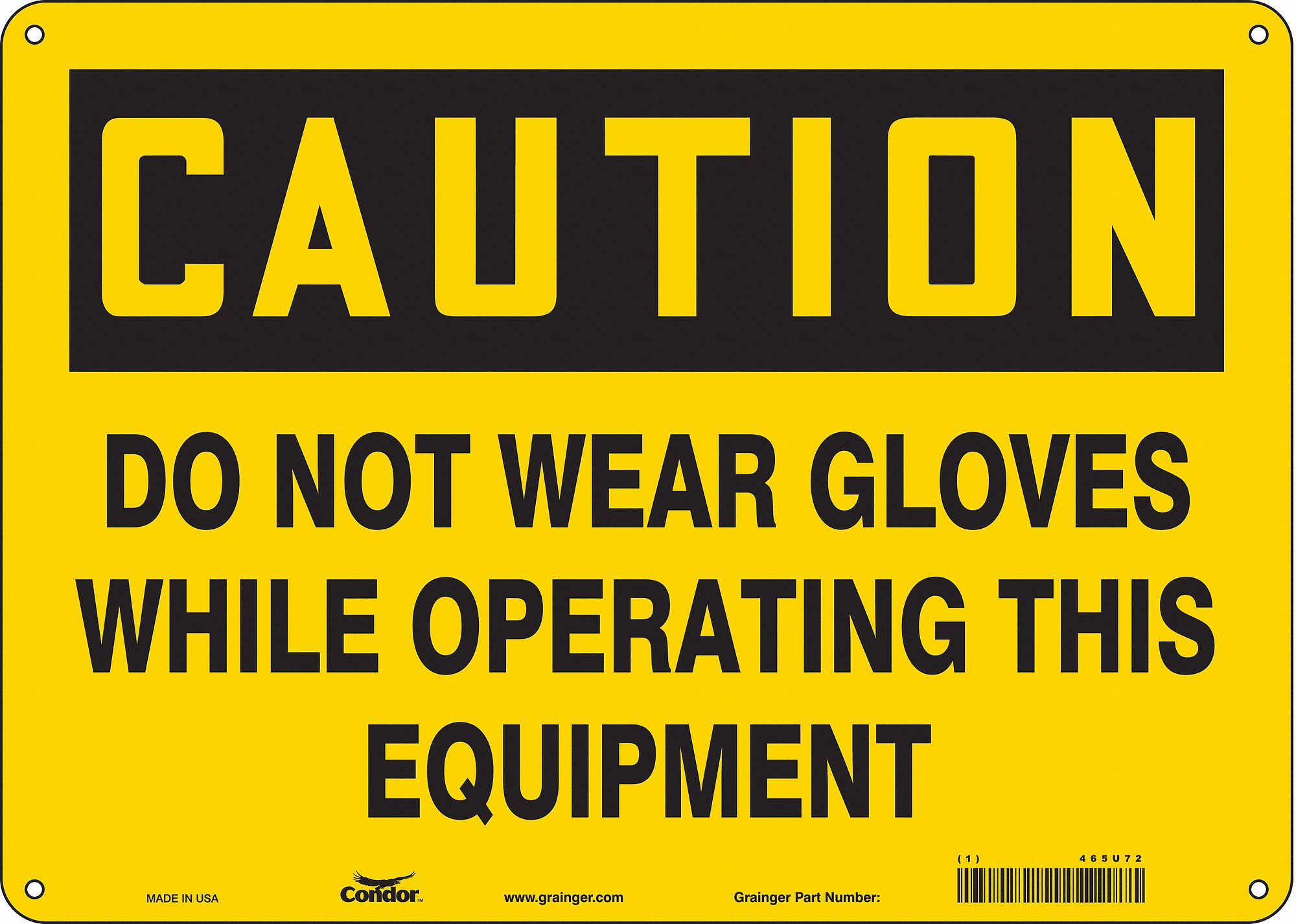 Safety Sign: Aluminum, Mounting Holes Sign Mounting, 10 in x 14 in Nominal Sign Size, 0.032 in Thick