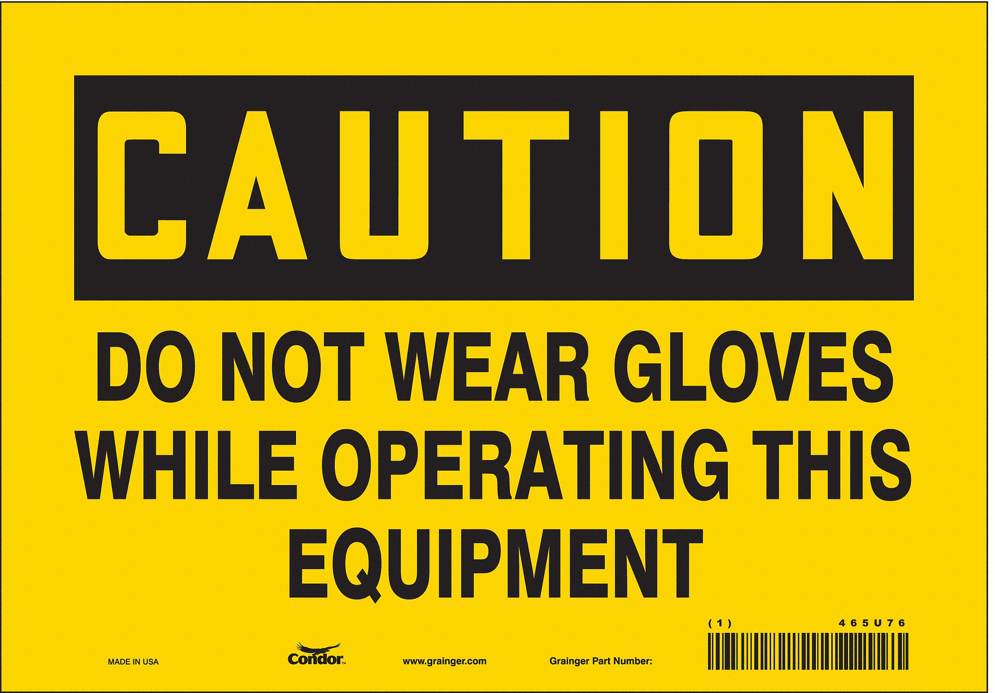 Safety Sign: Vinyl, Adhesive Sign Mounting, 7 in x 10 in Nominal Sign Size, Not Retroreflective