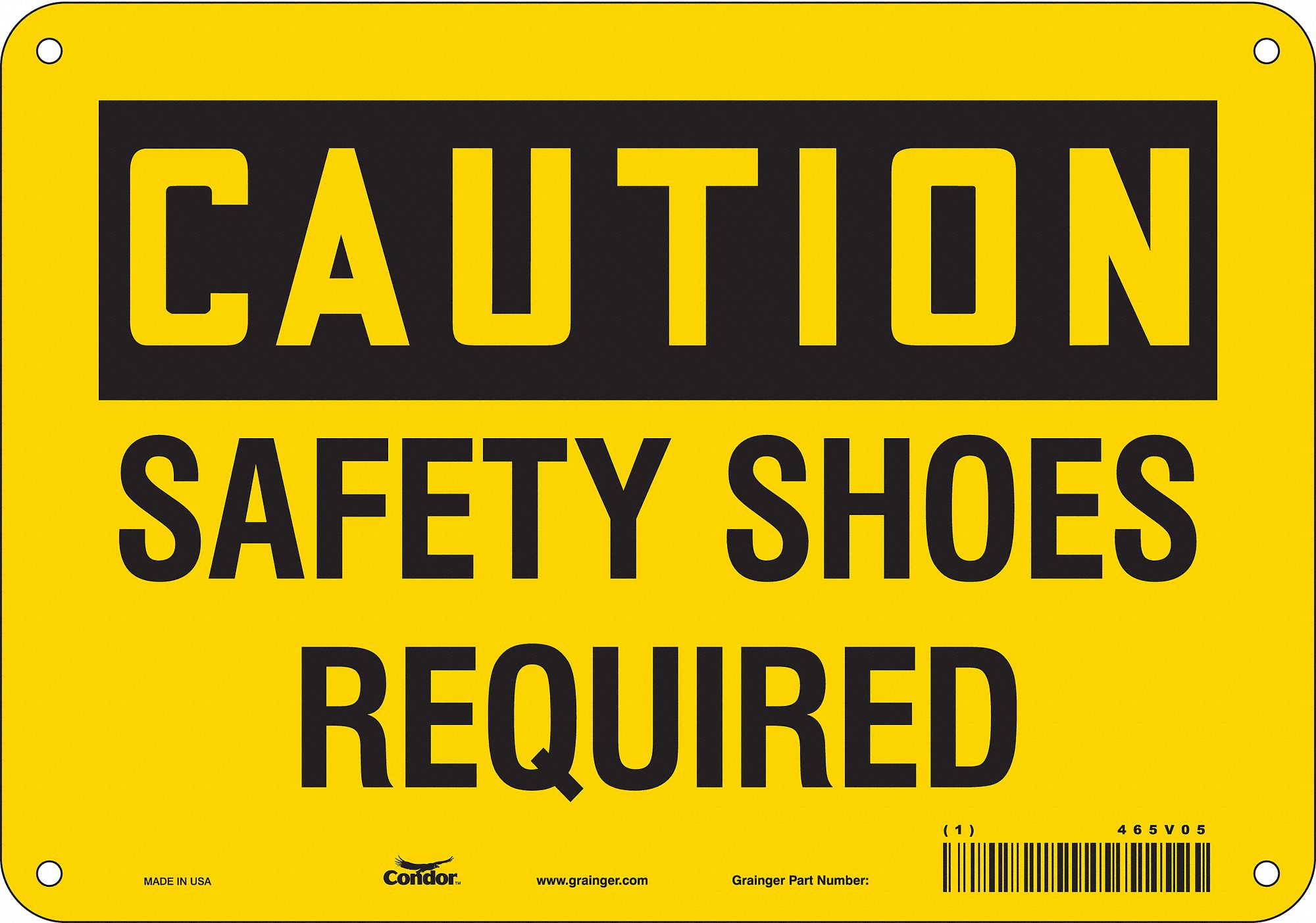Safety Sign: Aluminum, Mounting Holes Sign Mounting, 7 in x 10 in Nominal Sign Size, 0.032 in Thick