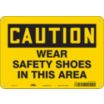 Caution: Wear Safety Shoes In This Area Signs