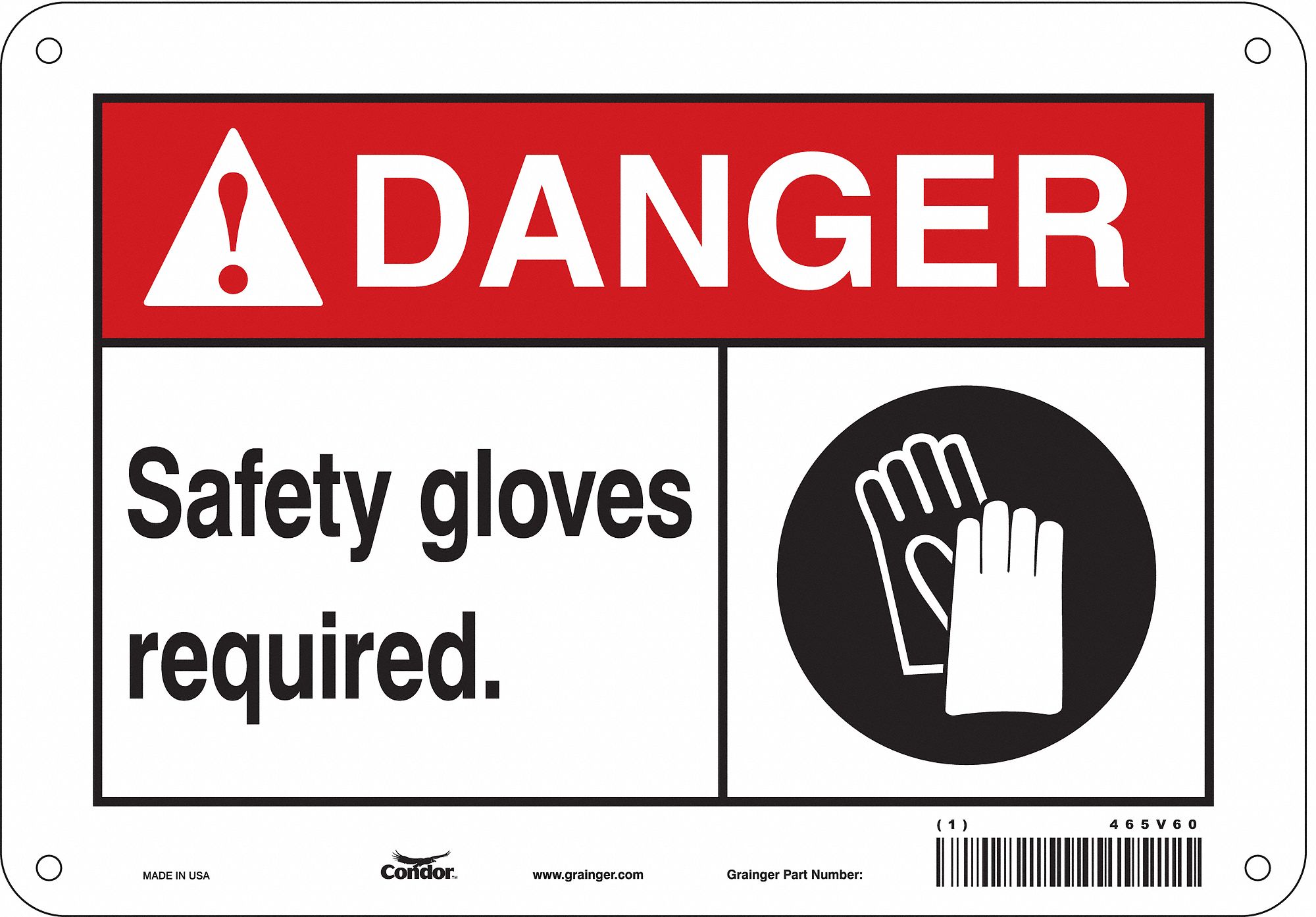 Safety Sign: Aluminum, Mounting Holes Sign Mounting, 7 in x 10 in Nominal Sign Size, 0.032 in Thick