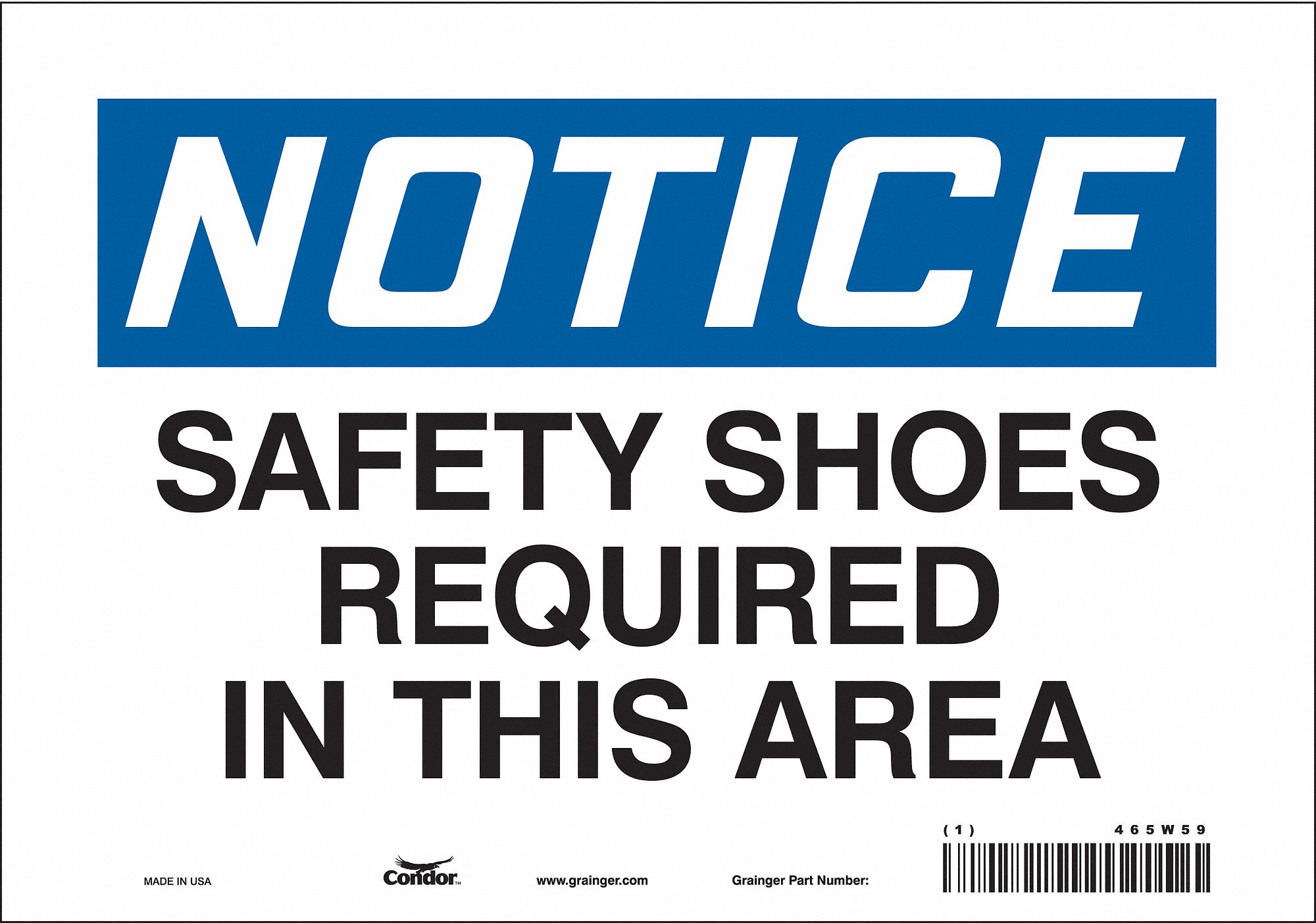 Safety Sign: Vinyl, Adhesive Sign Mounting, 7 in x 10 in Nominal Sign Size, Not Retroreflective