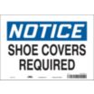 Notice: Shoe Covers Required Signs