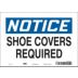 Notice: Shoe Covers Required Signs