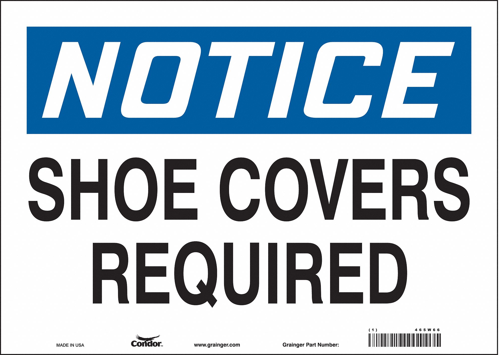 Safety Sign: Vinyl, Adhesive Sign Mounting, 10 in x 14 in Nominal Sign Size, Not Retroreflective