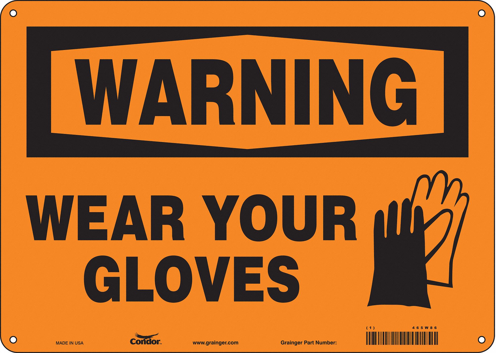 Safety Sign: Aluminum, Mounting Holes Sign Mounting, 10 in x 14 in Nominal Sign Size, 0.032 in Thick
