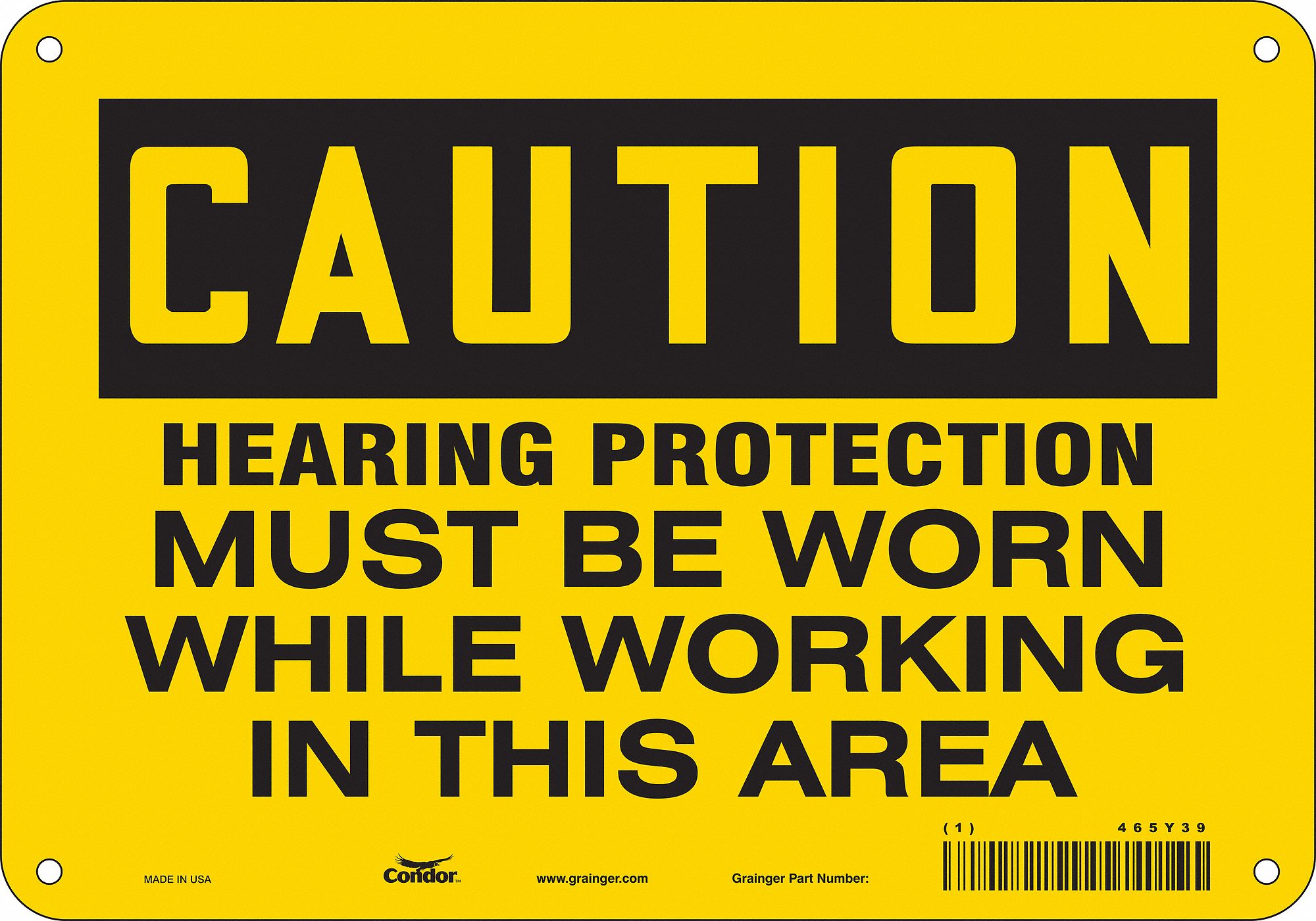 Safety Sign: Polyethylene, Mounting Holes Sign Mounting, 7 in x 10 in Nominal Sign Size, Caution