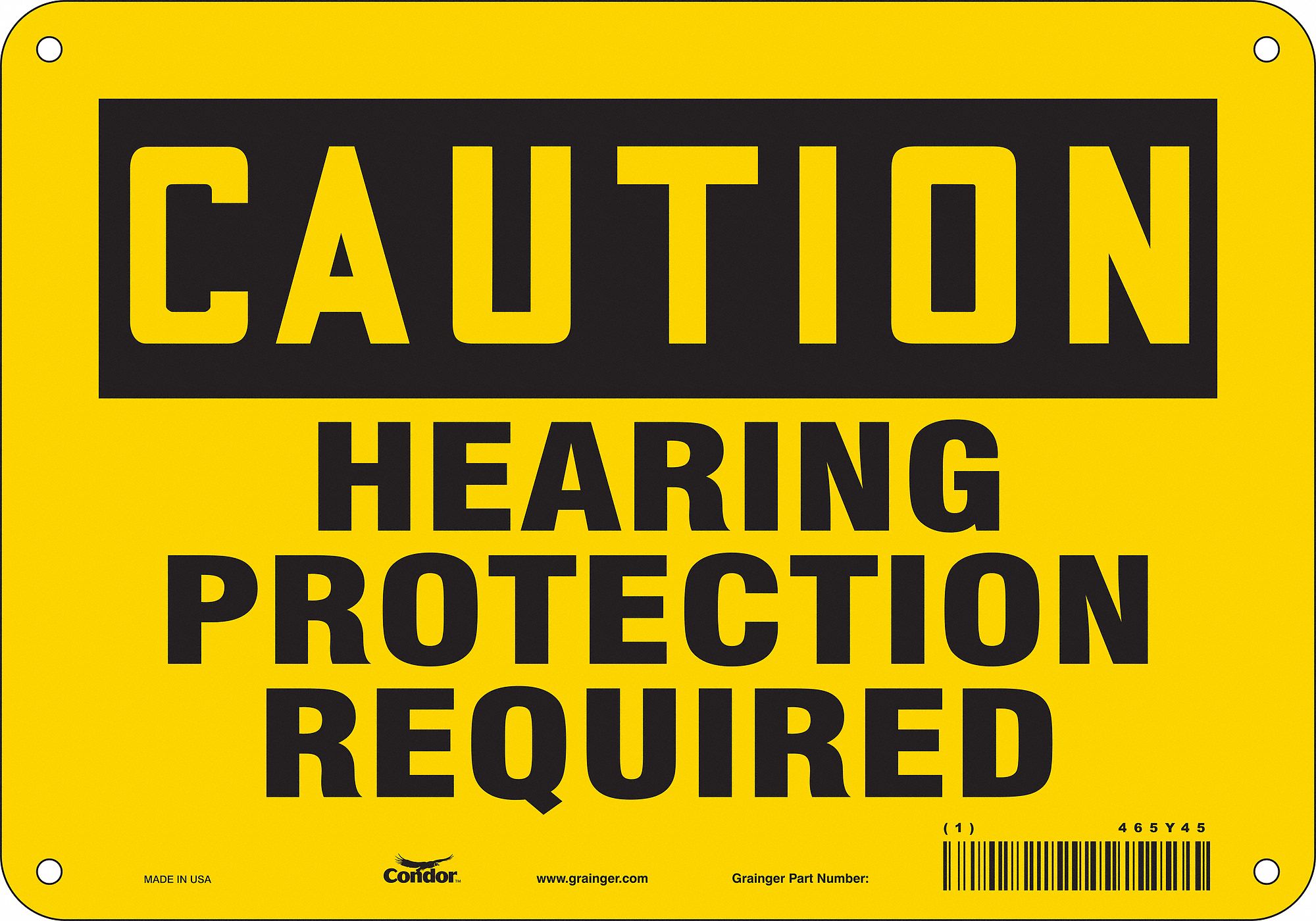 SAFETY SIGN, ALUMINUM, MOUNTING HOLES, 7 IN X 10 IN NOMINAL SIGN SIZE, 0.032 IN THICK, HEARING PROTECTION REQUIRED