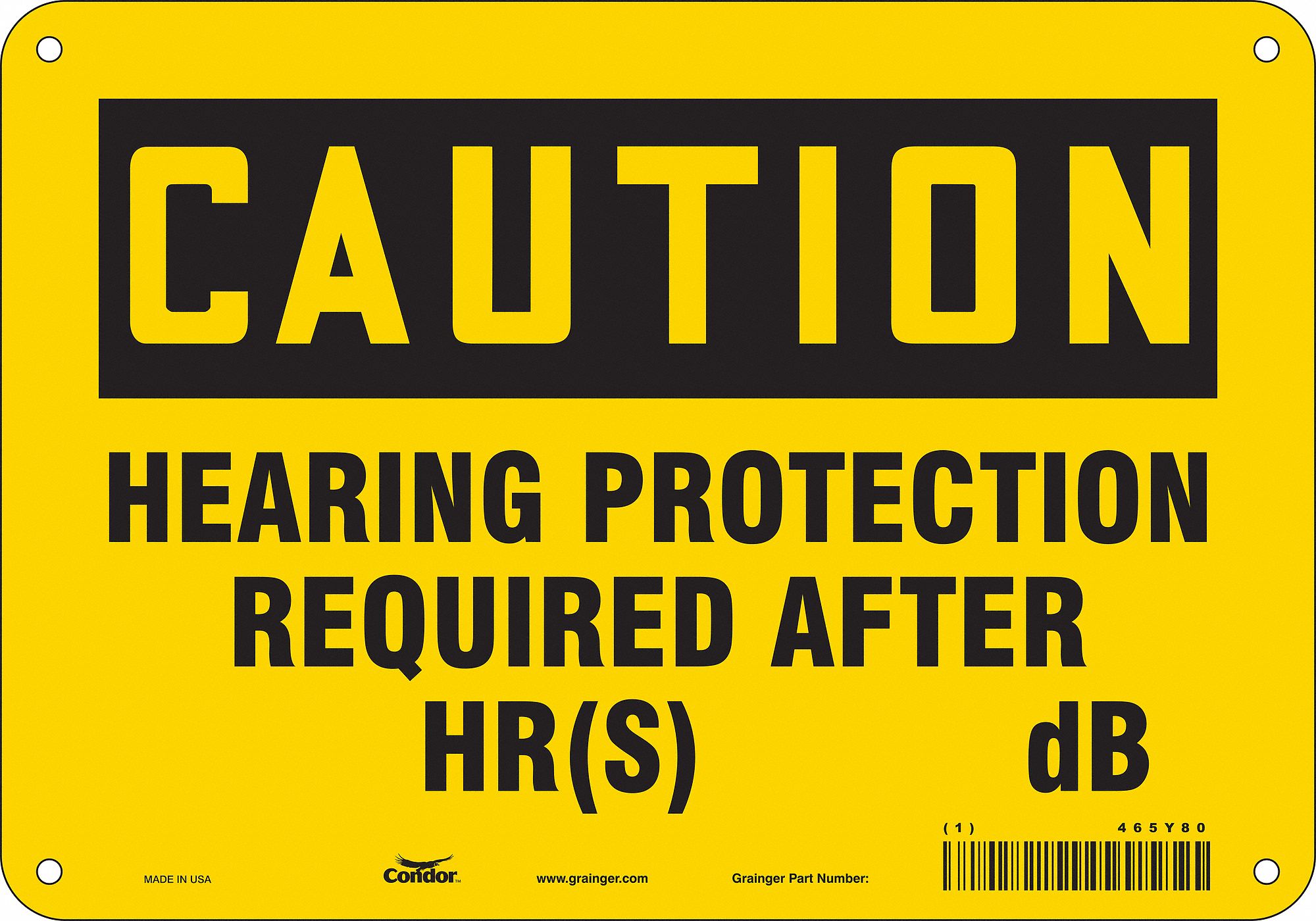 Safety Sign: Aluminum, Mounting Holes Sign Mounting, 7 in x 10 in Nominal Sign Size, 0.032 in Thick
