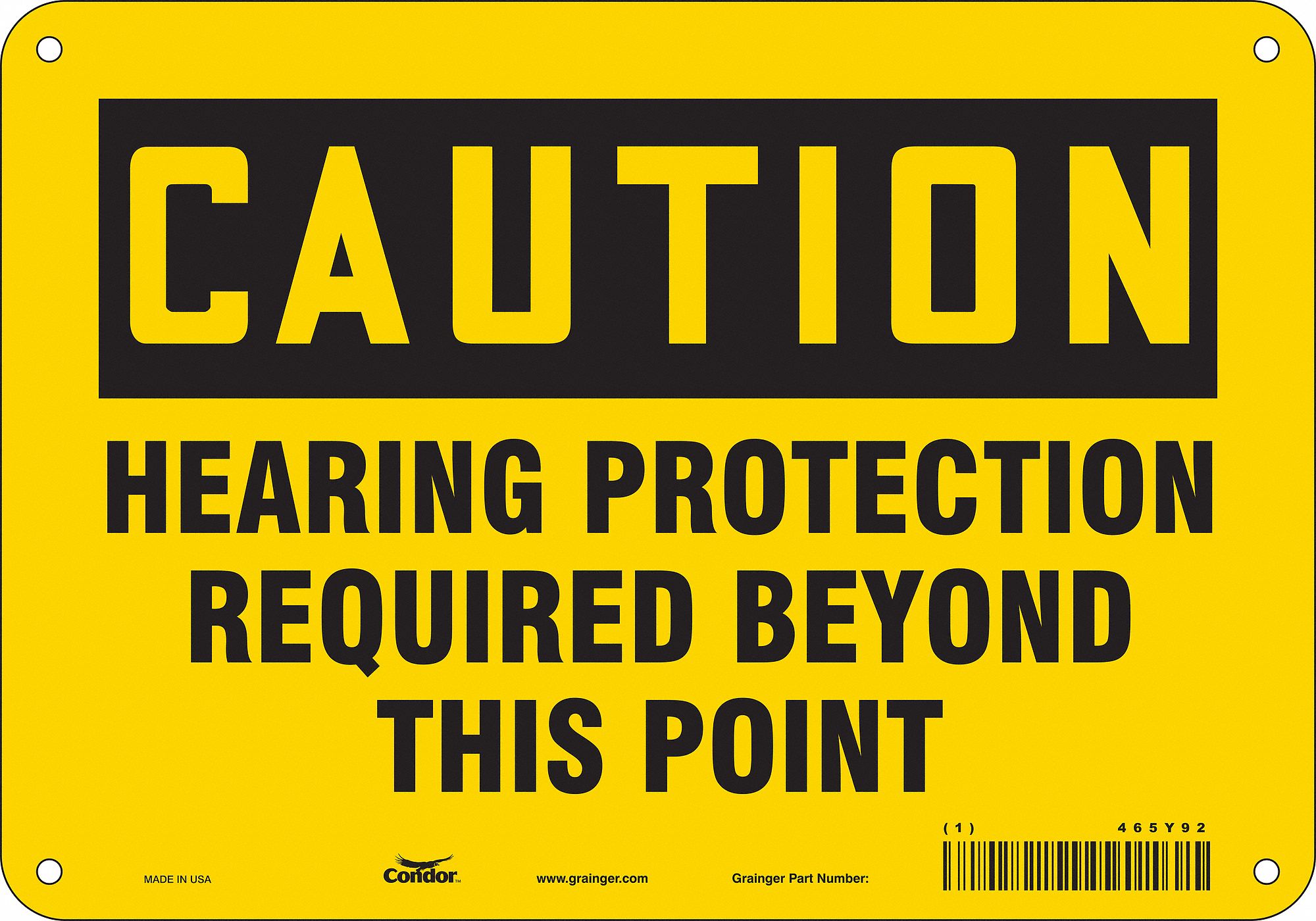Safety Sign: Aluminum, Mounting Holes Sign Mounting, 7 in x 10 in Nominal Sign Size, 0.032 in Thick