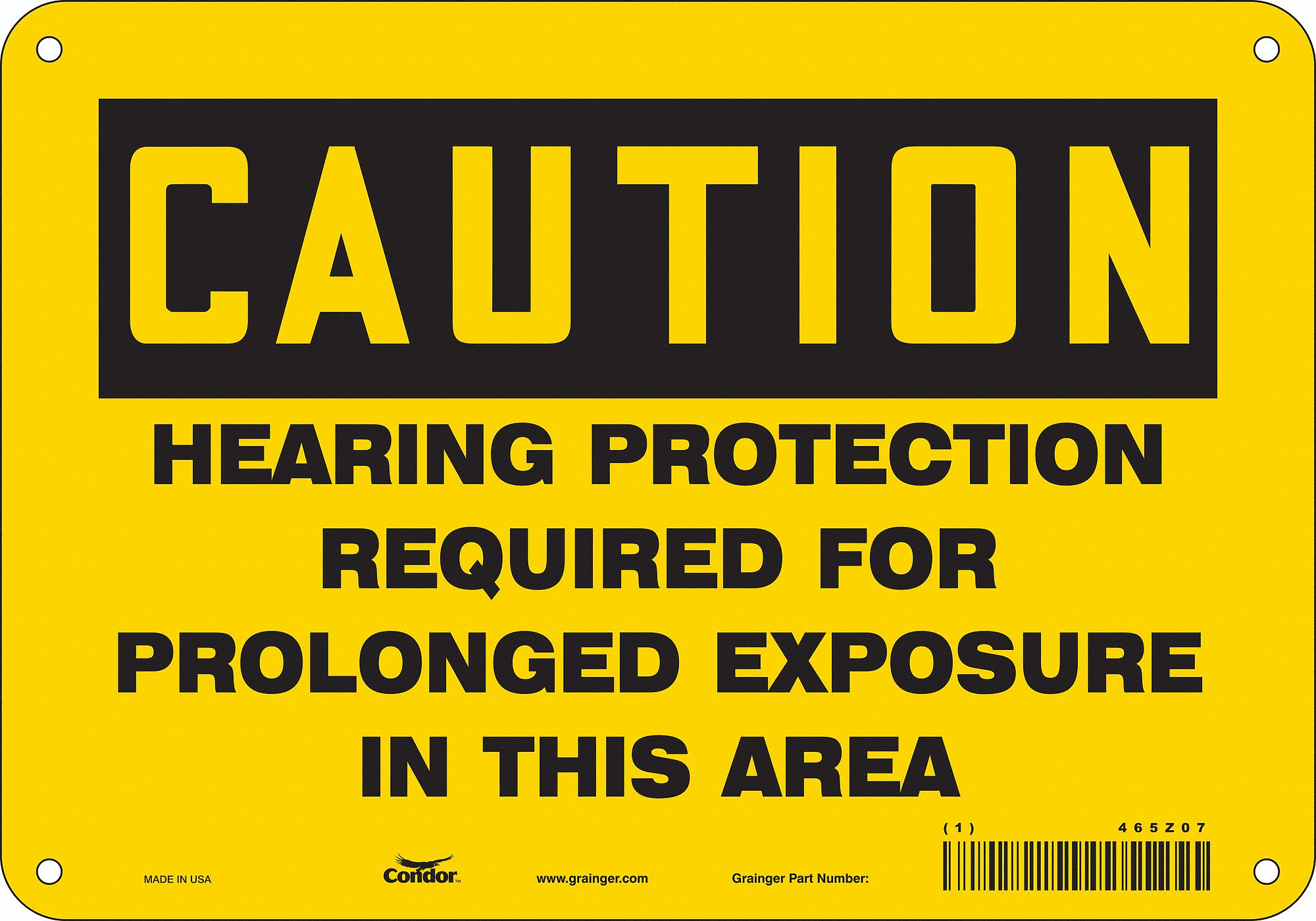 Safety Sign: Aluminum, Mounting Holes Sign Mounting, 7 in x 10 in Nominal Sign Size, 0.032 in Thick