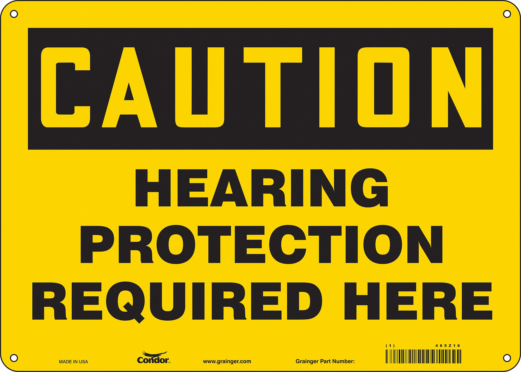Safety Sign: Aluminum, Mounting Holes Sign Mounting, 10 in x 14 in Nominal Sign Size, 0.032 in Thick