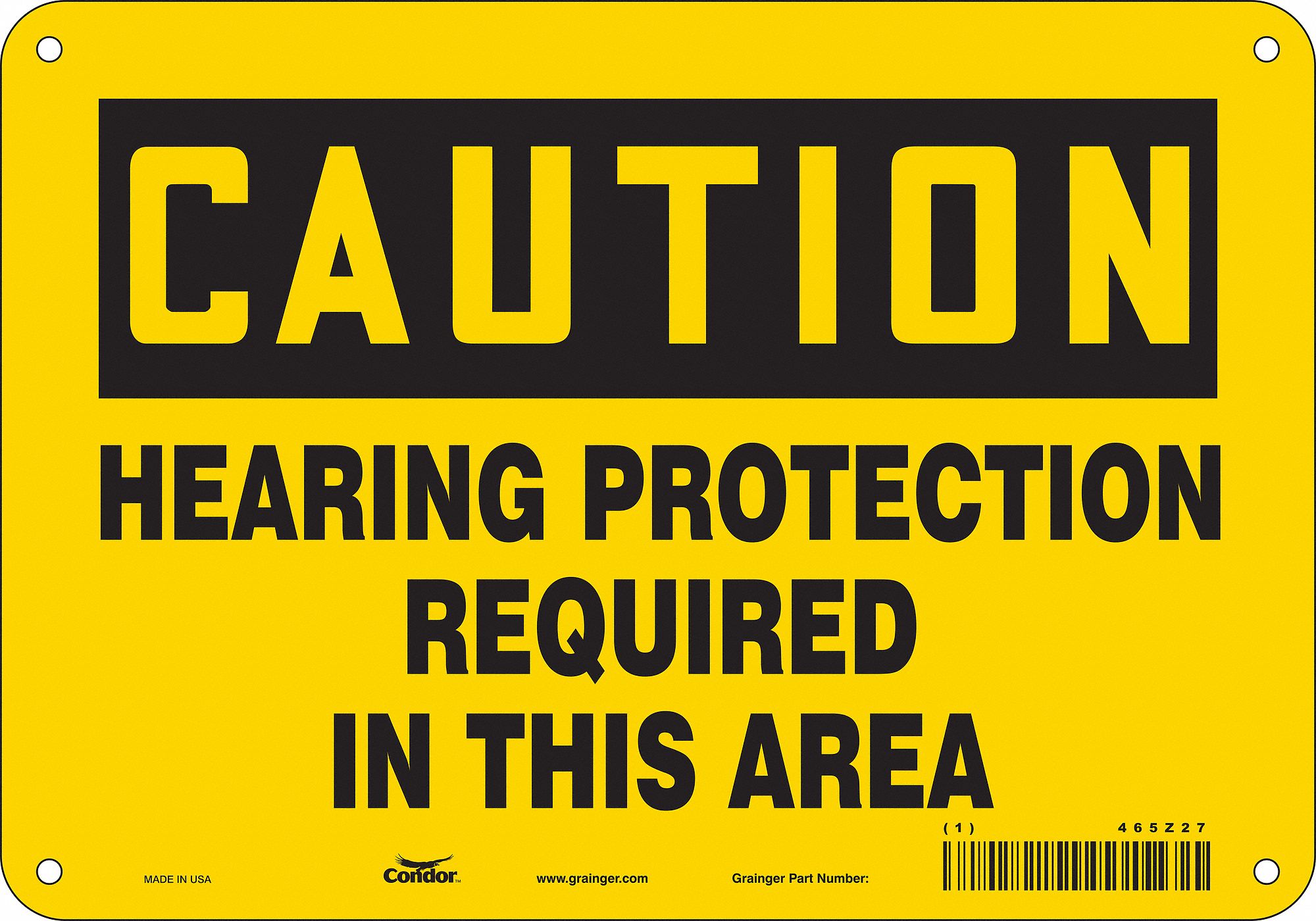 Safety Sign: Polyethylene, Mounting Holes Sign Mounting, 7 in x 10 in Nominal Sign Size, Caution