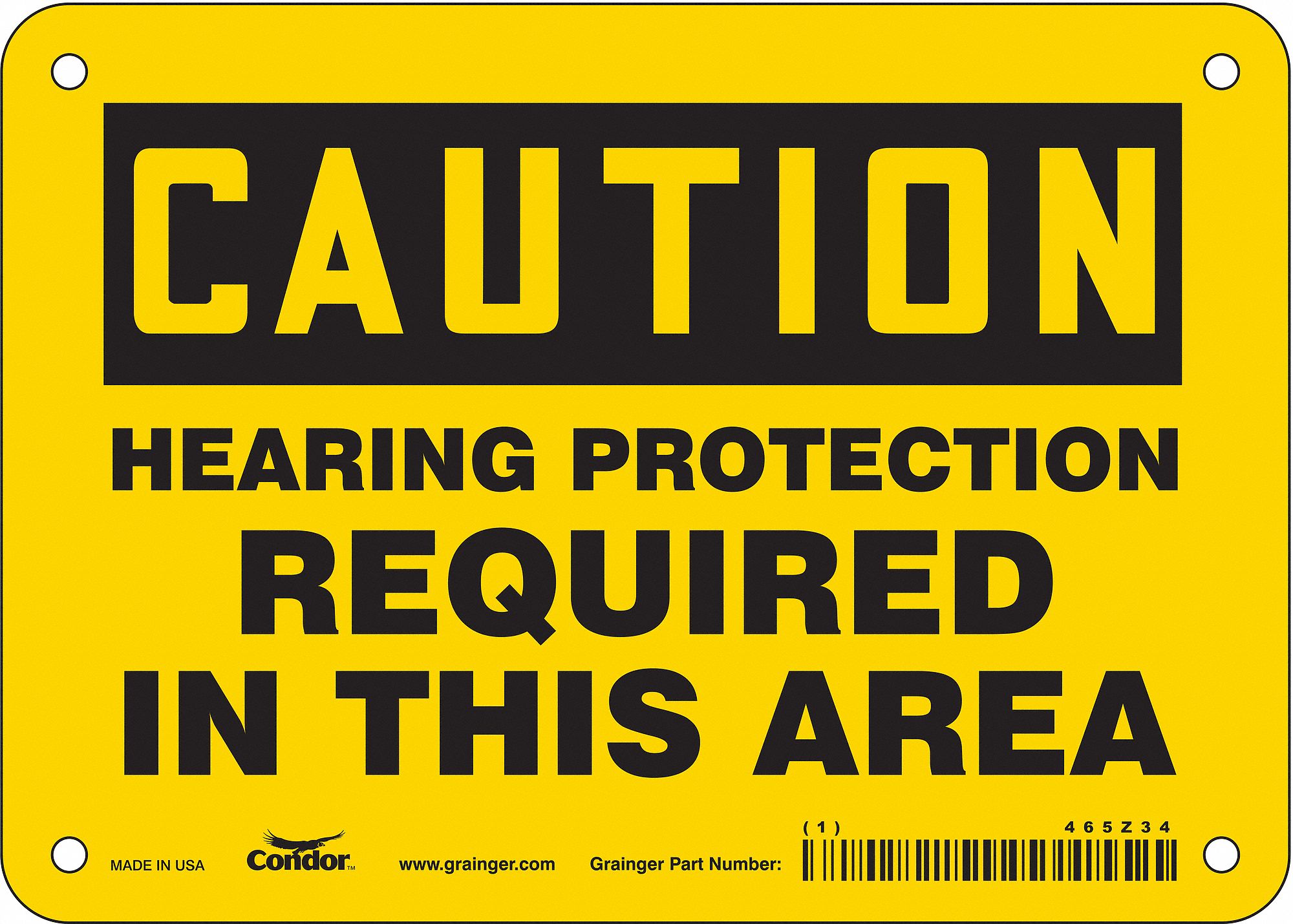 SAFETY SIGN, POLYETHYLENE, MOUNTING HOLES, 5 IN X 7 IN NOMINAL SIGN SIZE, HEARING PROTECTION REQUIRED IN THIS AREA