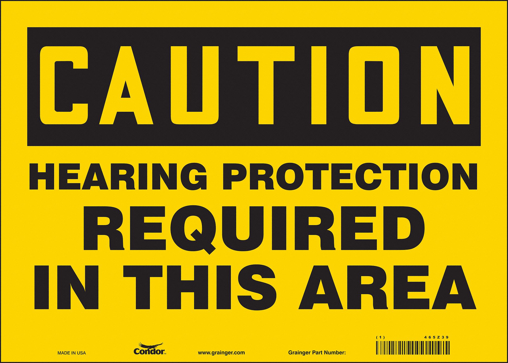 SAFETY SIGN, VINYL, ADHESIVE MOUNT, 10 X 14 IN, NOT RETROREFLECTIVE, HEARING PROTECTION REQUIRED IN THIS AREA