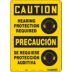 Caution/Precaucion: Hearing Protection Required/Se Requiere Proteccion Auditiva Signs