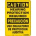 Caution/Precaucion: Hearing Protection Required/Uso Obligatorio De Proteccion Auditiva Signs
