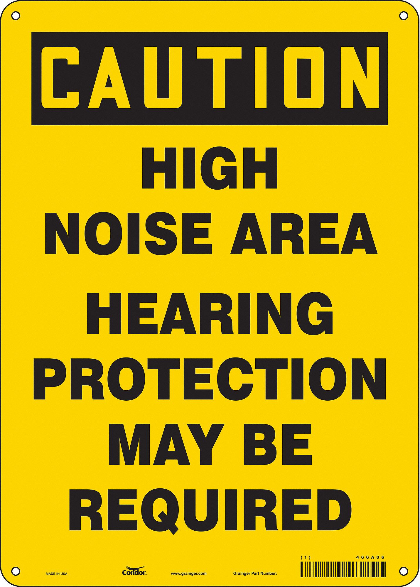 Safety Sign: Polyethylene, Mounting Holes Sign Mounting, 14 in x 10 in Nominal Sign Size, Caution