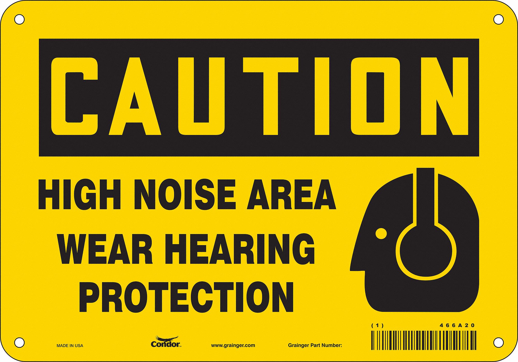 SAFETY SIGN, POLYETHYLENE, MOUNTING HOLES, 7 IN X 10 IN NOMINAL SIGN SIZE, HIGH NOISE AREA WEAR HEARING PROTECTION