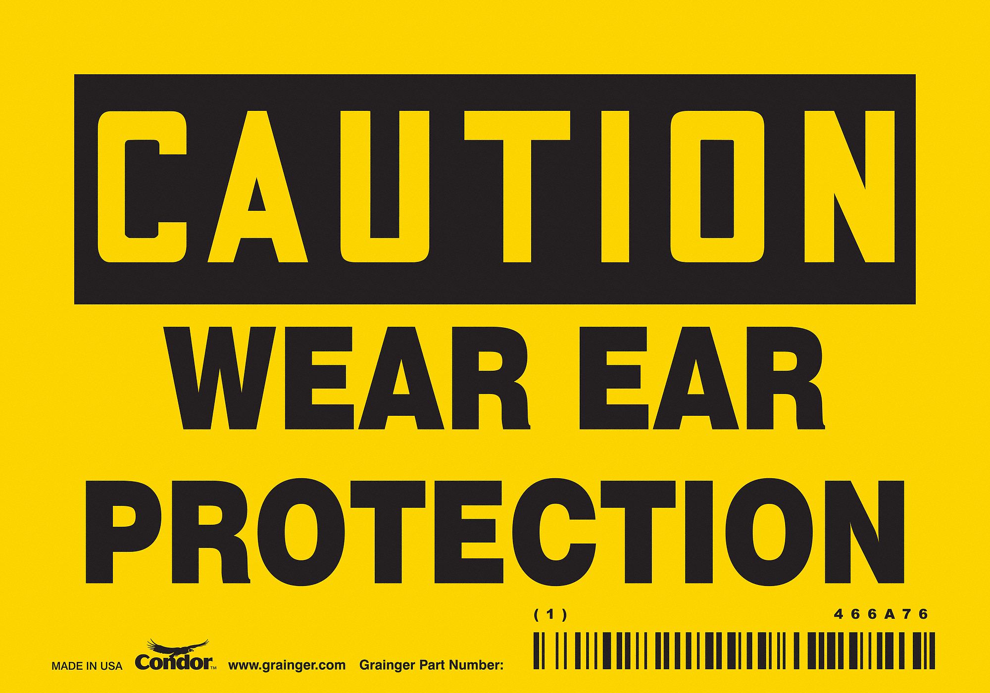 Safety Sign: Vinyl, Adhesive Sign Mounting, 3 1/2 in x 5 in Nominal Sign Size, Not Retroreflective