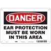Danger: Ear Protection Must Be Worn In This Area Signs
