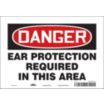 Danger: Ear Protection Required In This Area Signs