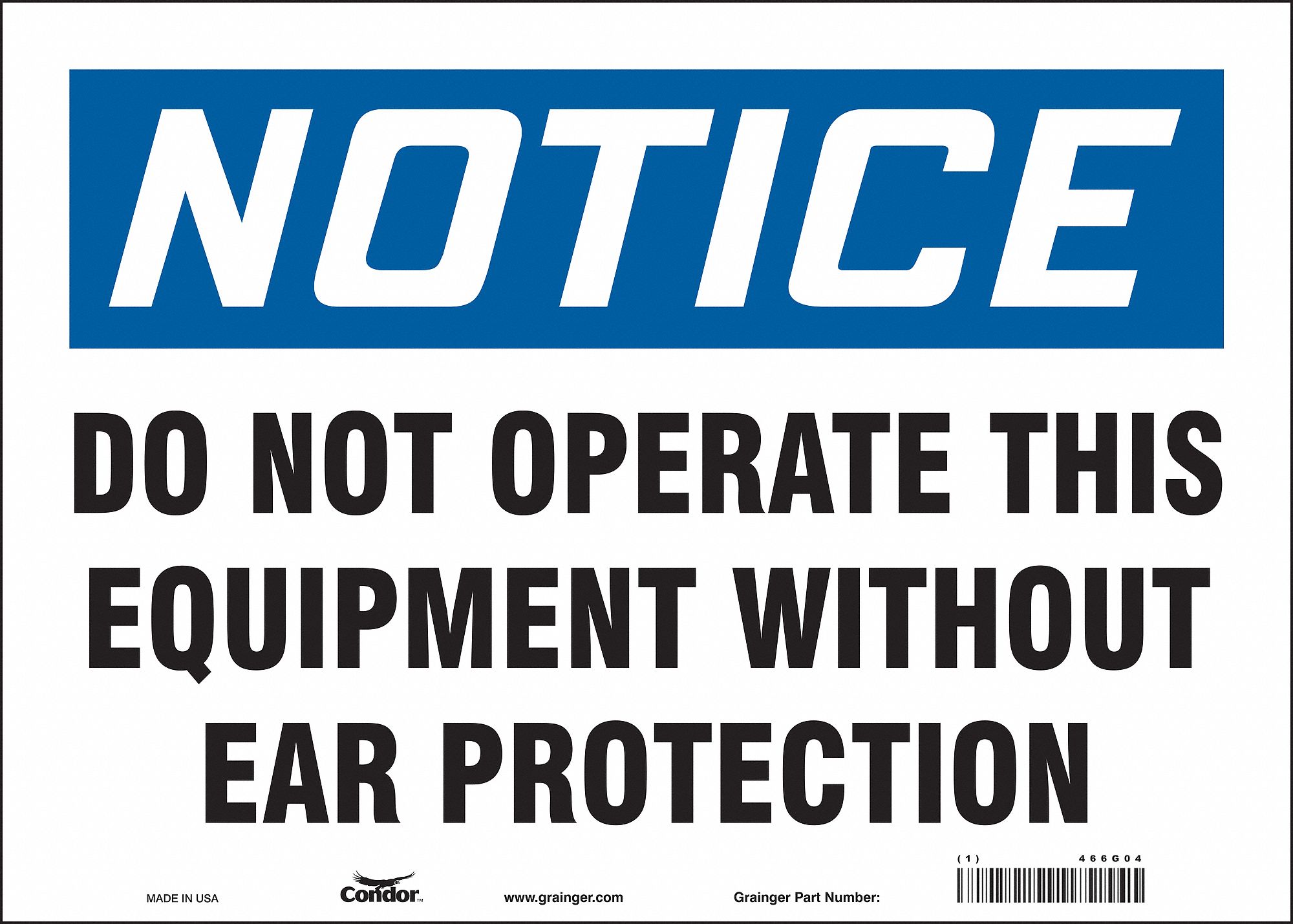 Safety Sign: Vinyl, Adhesive Sign Mounting, 10 in x 14 in Nominal Sign Size, Not Retroreflective