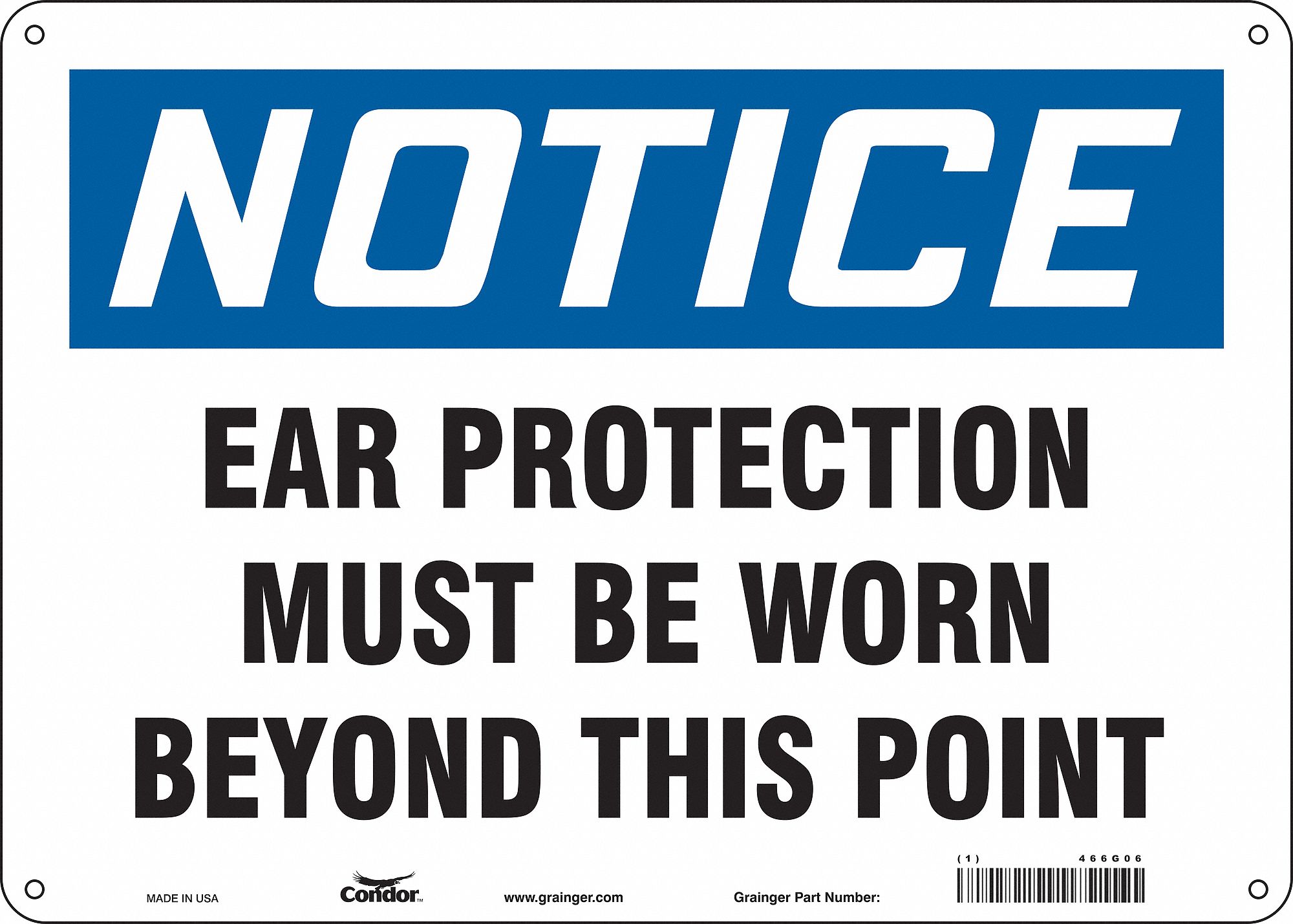 Safety Sign: Aluminum, Mounting Holes Sign Mounting, 10 in x 14 in Nominal Sign Size, 0.032 in Thick
