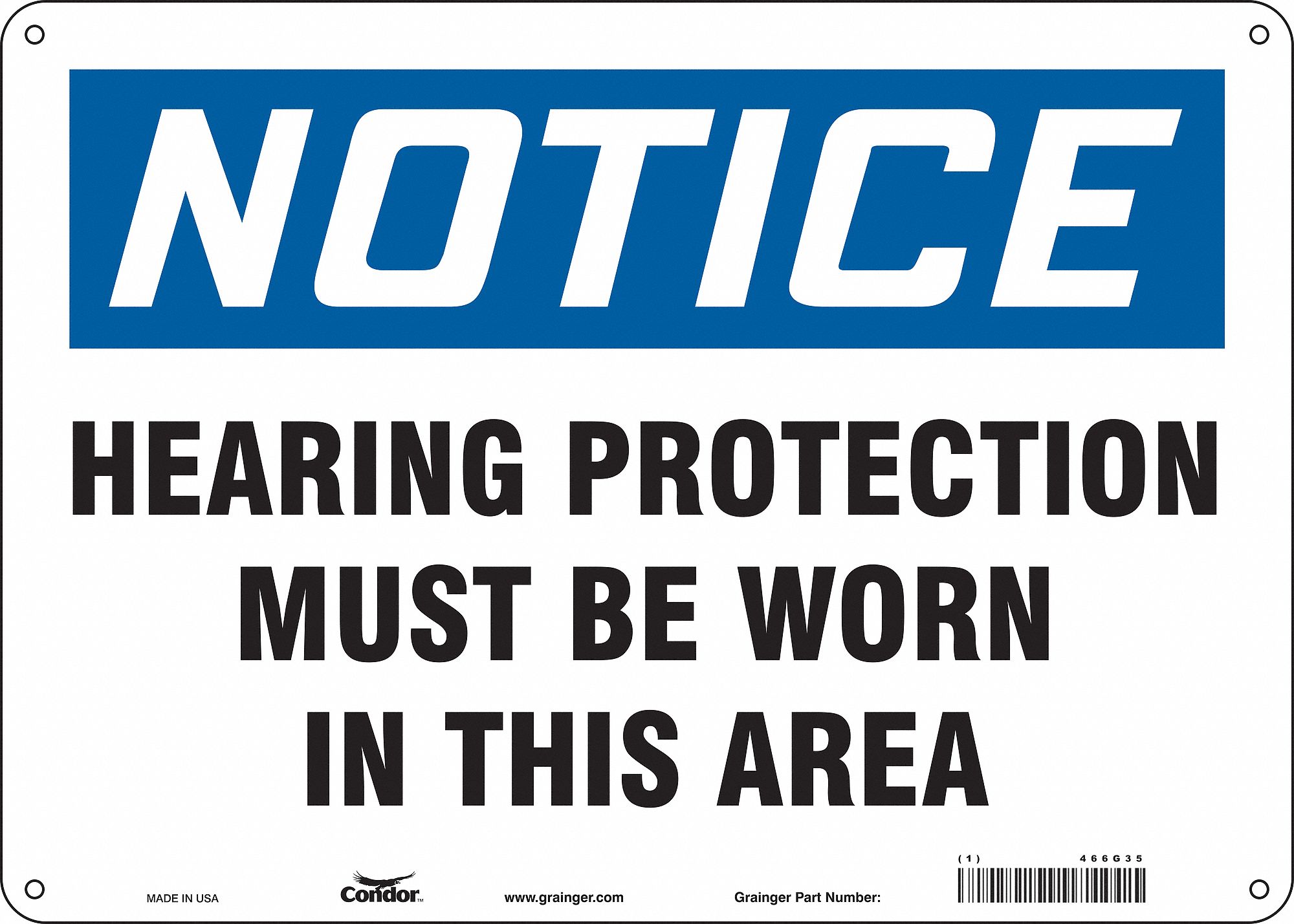 Safety Sign: Aluminum, Mounting Holes Sign Mounting, 10 in x 14 in Nominal Sign Size, 0.032 in Thick