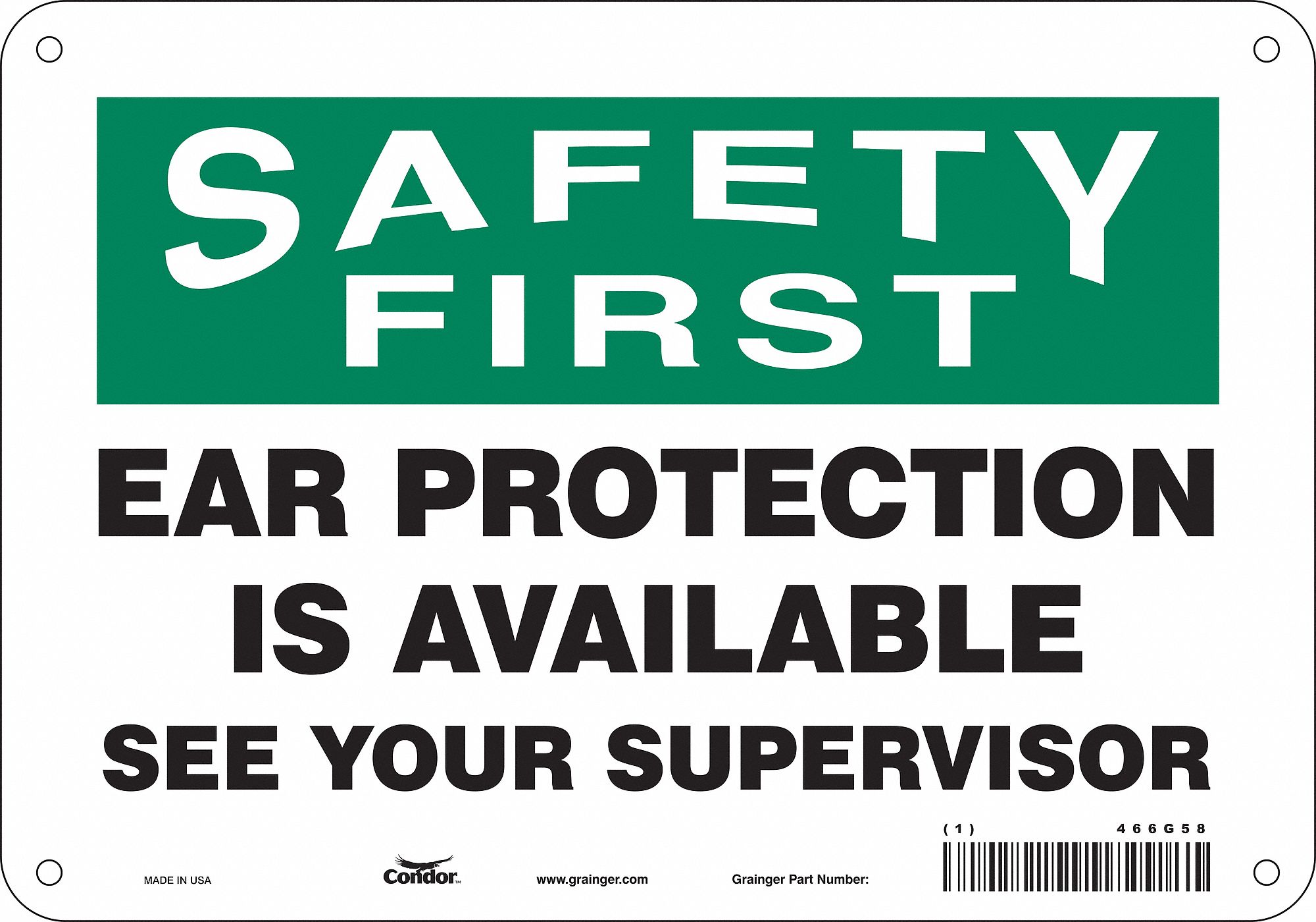 Safety Sign: Aluminum, Mounting Holes Sign Mounting, 7 in x 10 in Nominal Sign Size, 0.032 in Thick