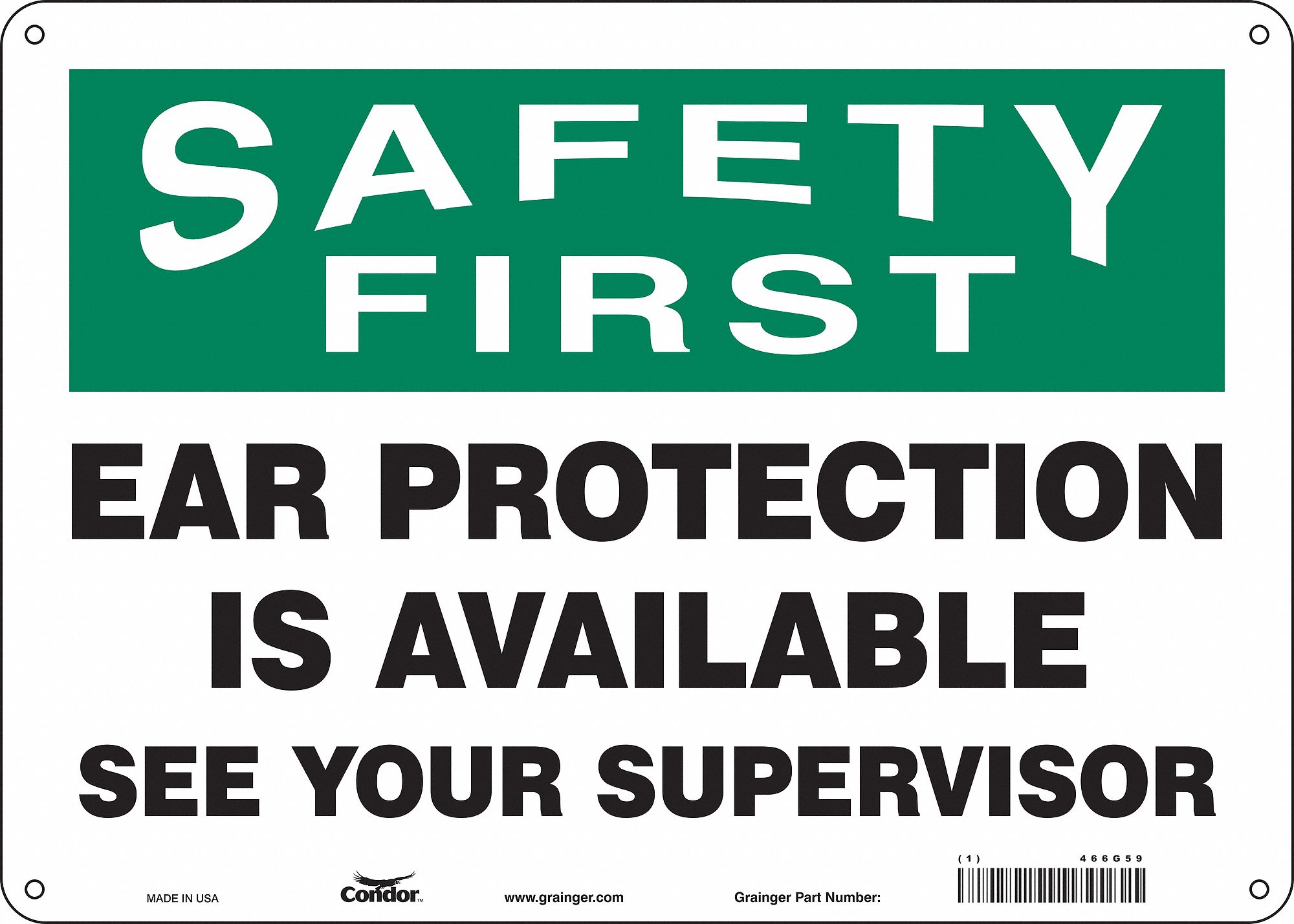 Safety Sign: Aluminum, Mounting Holes Sign Mounting, 10 in x 14 in Nominal Sign Size, 0.032 in Thick