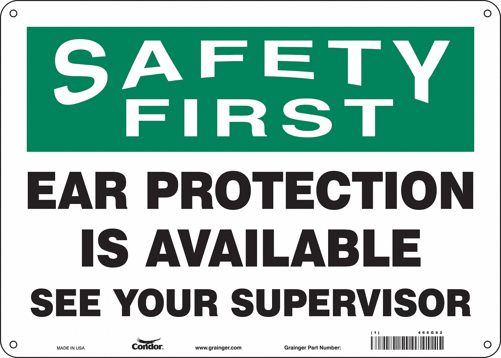 Safety Sign: Polyethylene, Mounting Holes Sign Mounting, 10 in x 14 in Nominal Sign Size, Wall