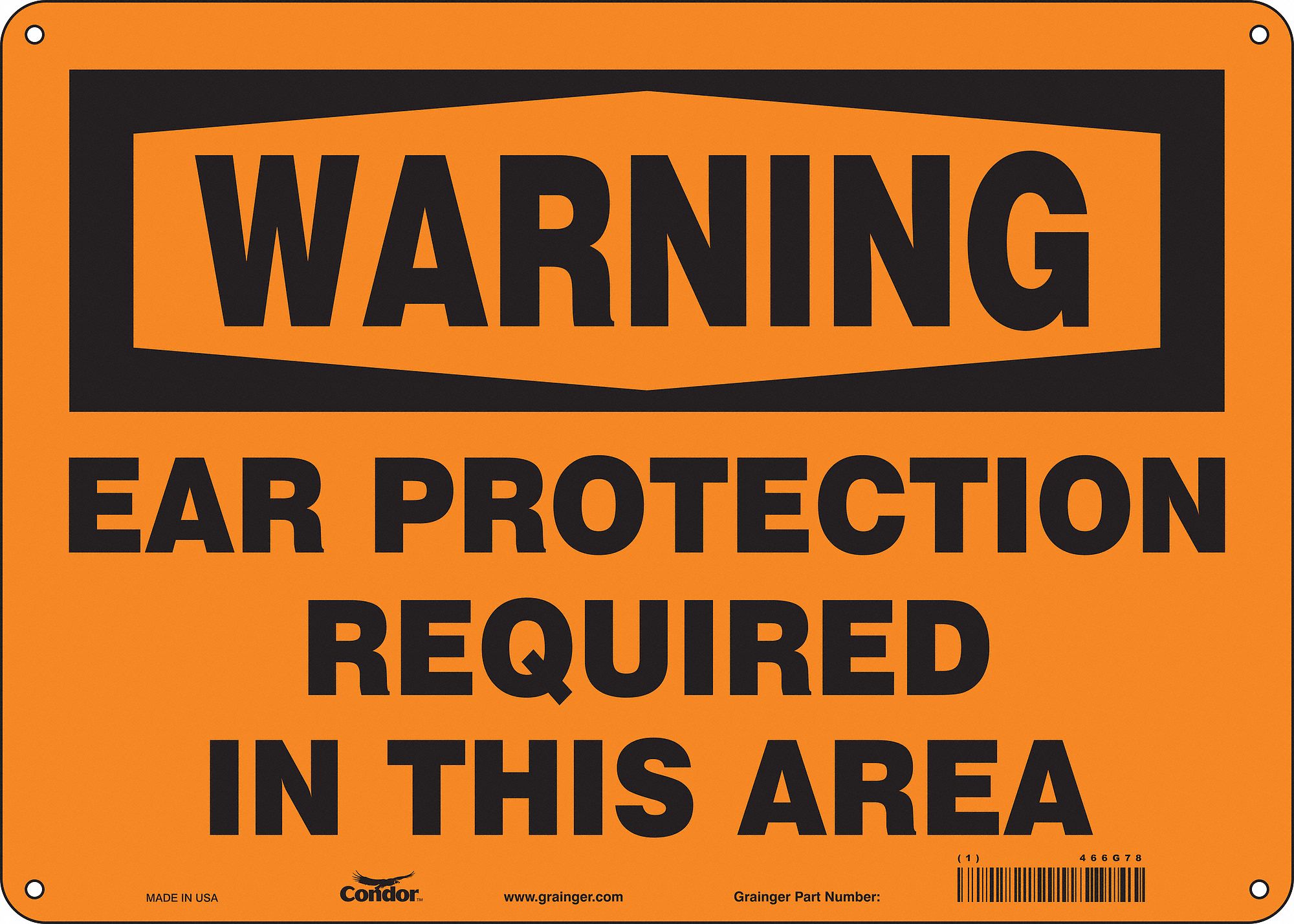 Safety Sign: Aluminum, Mounting Holes Sign Mounting, 10 in x 14 in Nominal Sign Size, 0.032 in Thick