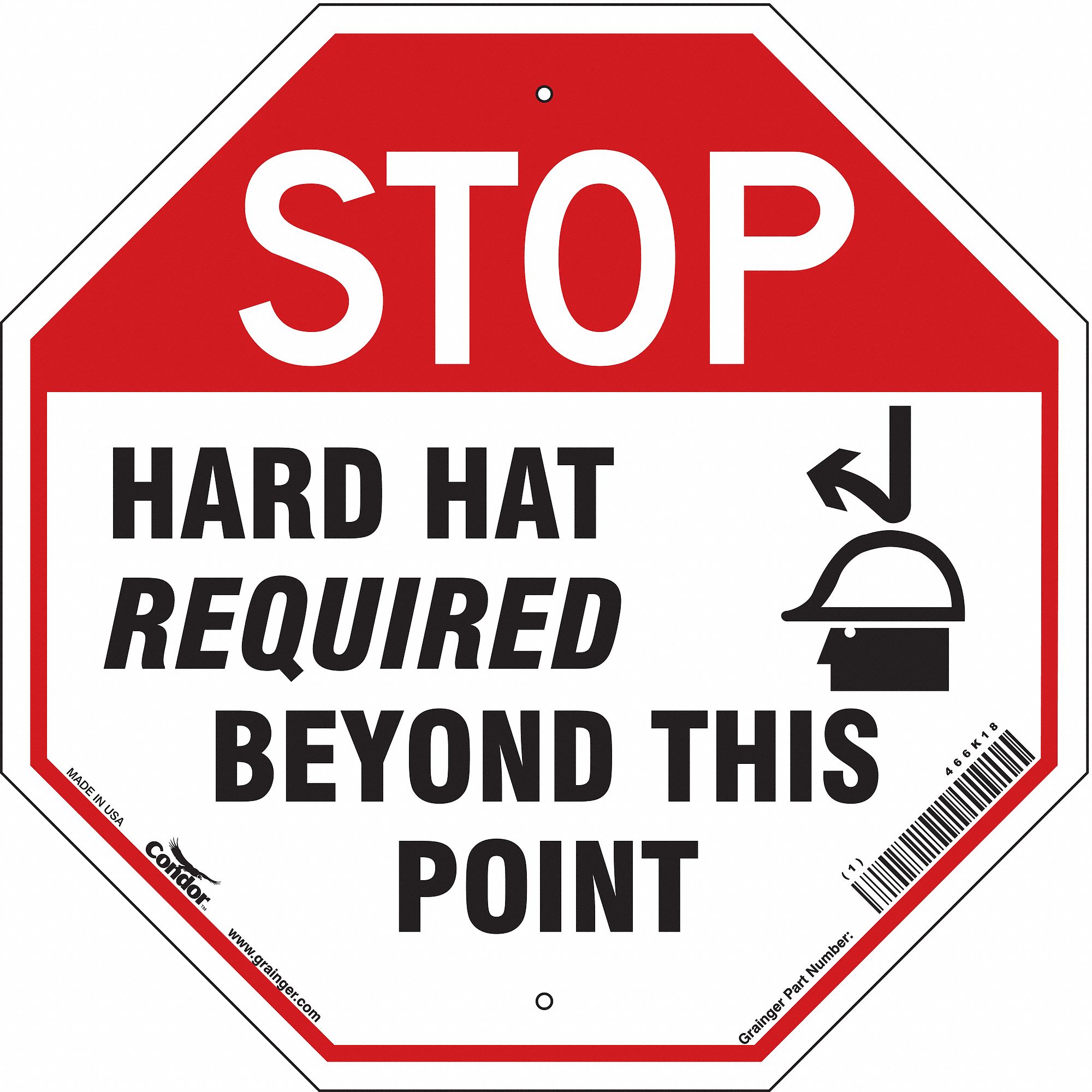 Safety Sign: Polyethylene, Mounting Holes Sign Mounting, 18 in x 18 in Nominal Sign Size