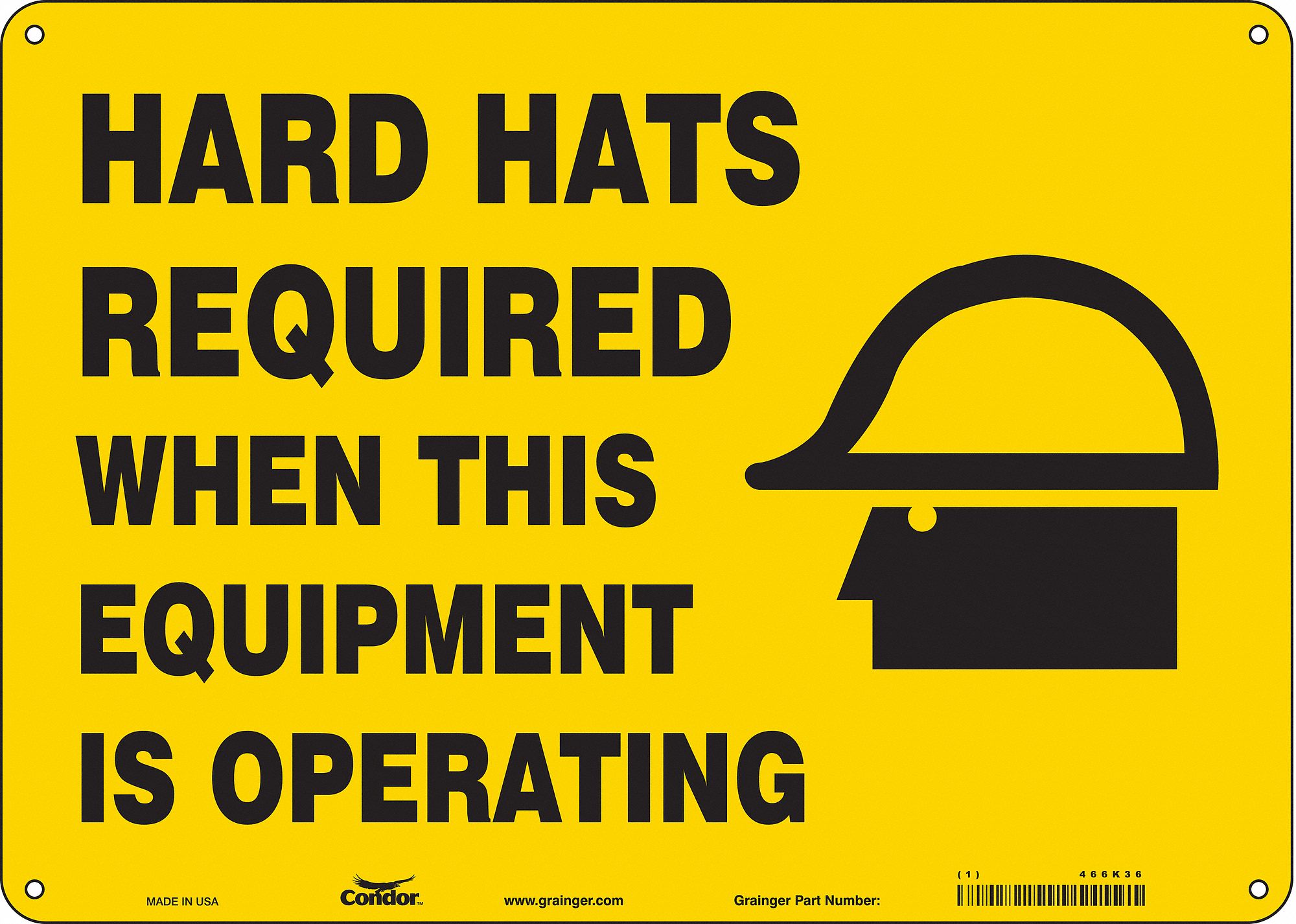 Safety Sign: Aluminum, Mounting Holes Sign Mounting, 10 in x 14 in Nominal Sign Size, 0.032 in Thick