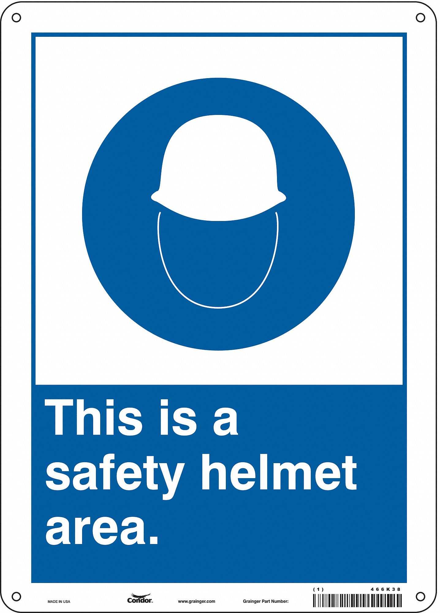Safety Sign: Polyethylene, Mounting Holes Sign Mounting, 14 in x 10 in Nominal Sign Size, No Header