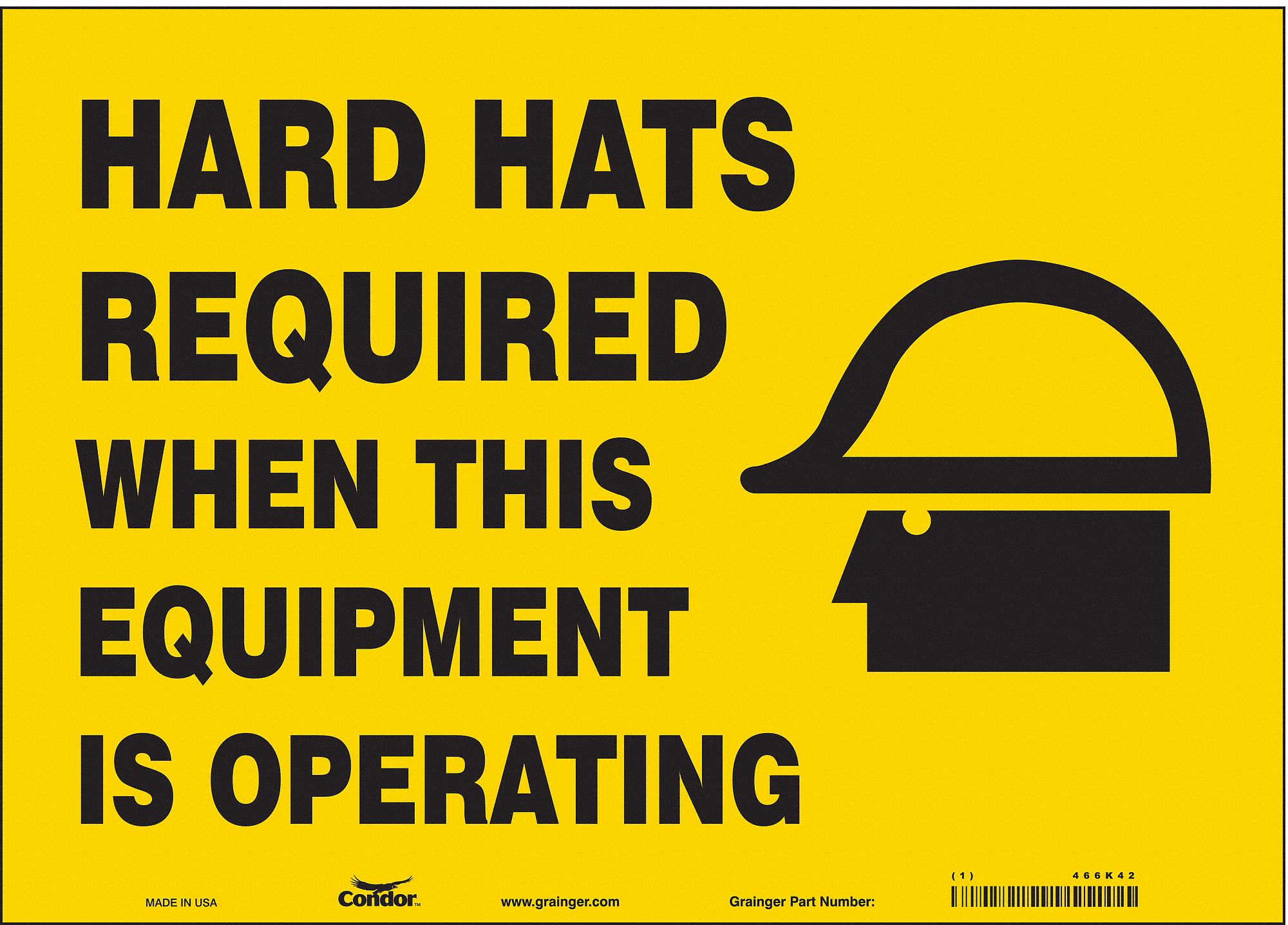 Safety Sign: Vinyl, Adhesive Sign Mounting, 10 in x 14 in Nominal Sign Size, Not Retroreflective