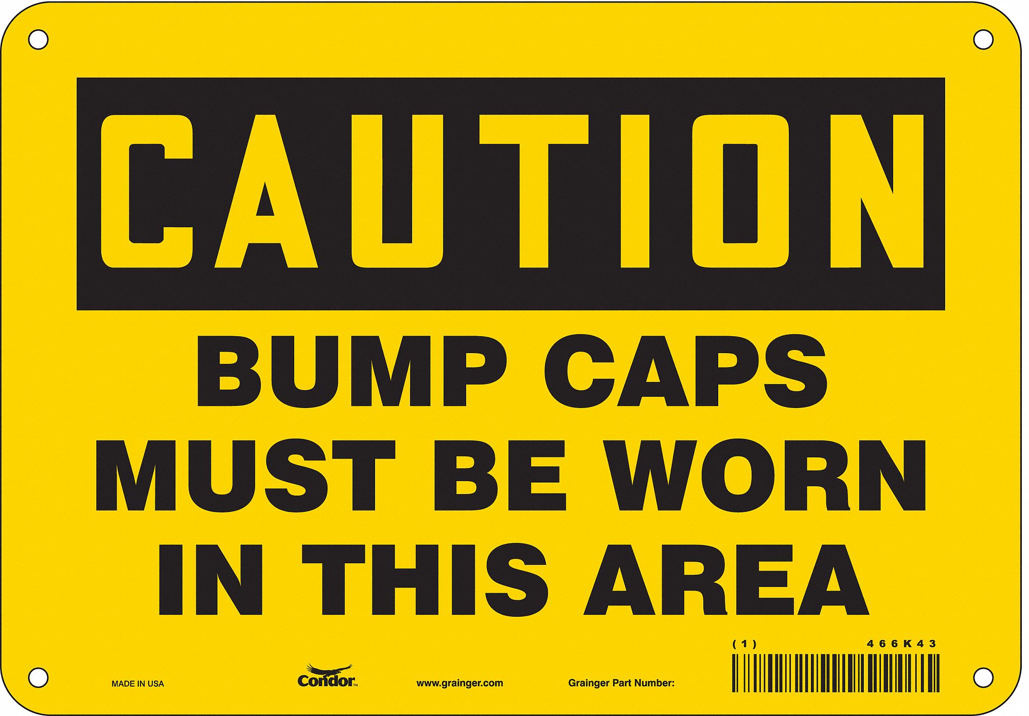 Safety Sign: Aluminum, Mounting Holes Sign Mounting, 7 in x 10 in Nominal Sign Size, 0.032 in Thick