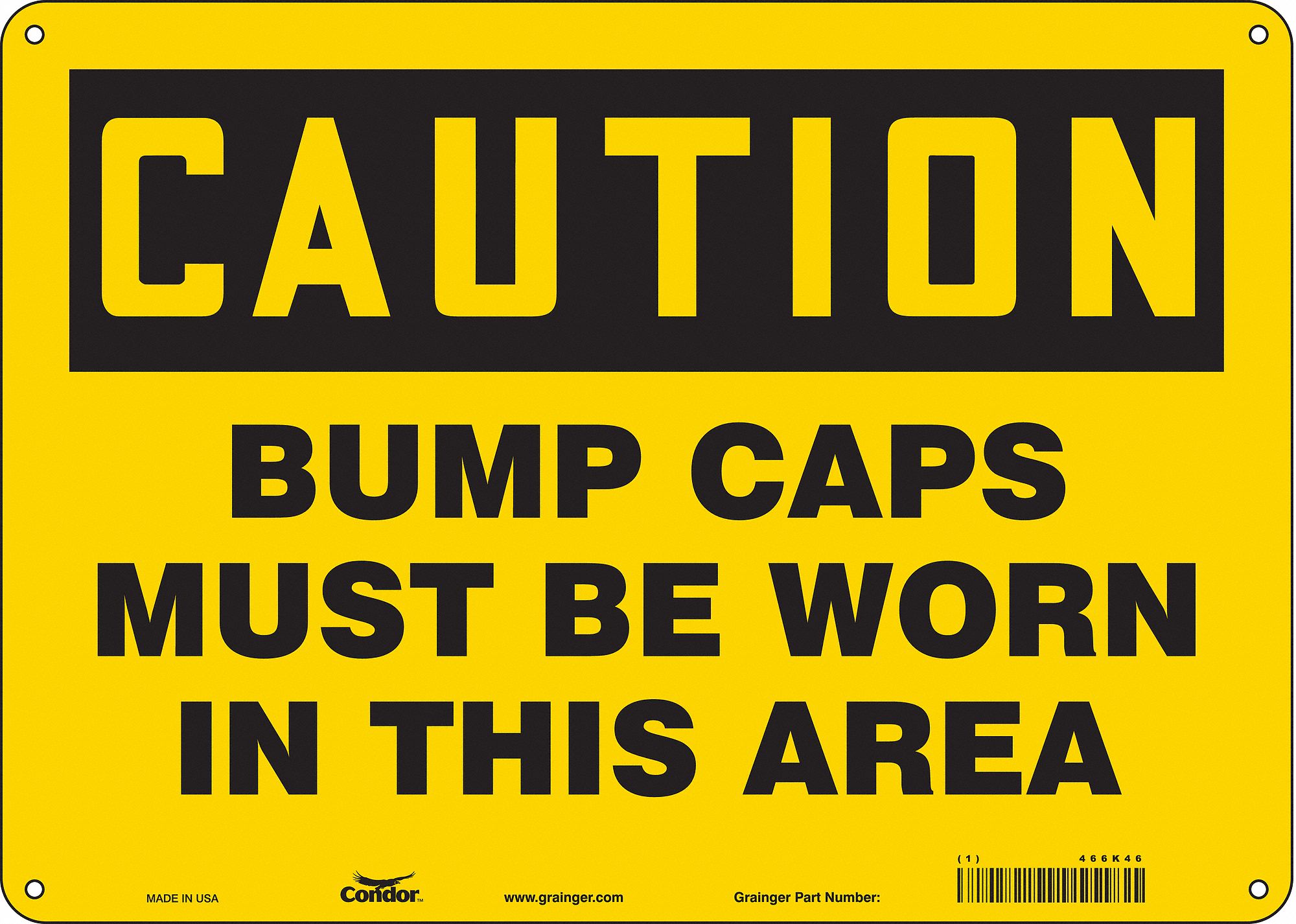 Safety Sign: Polyethylene, Mounting Holes Sign Mounting, 10 in x 14 in Nominal Sign Size, Caution