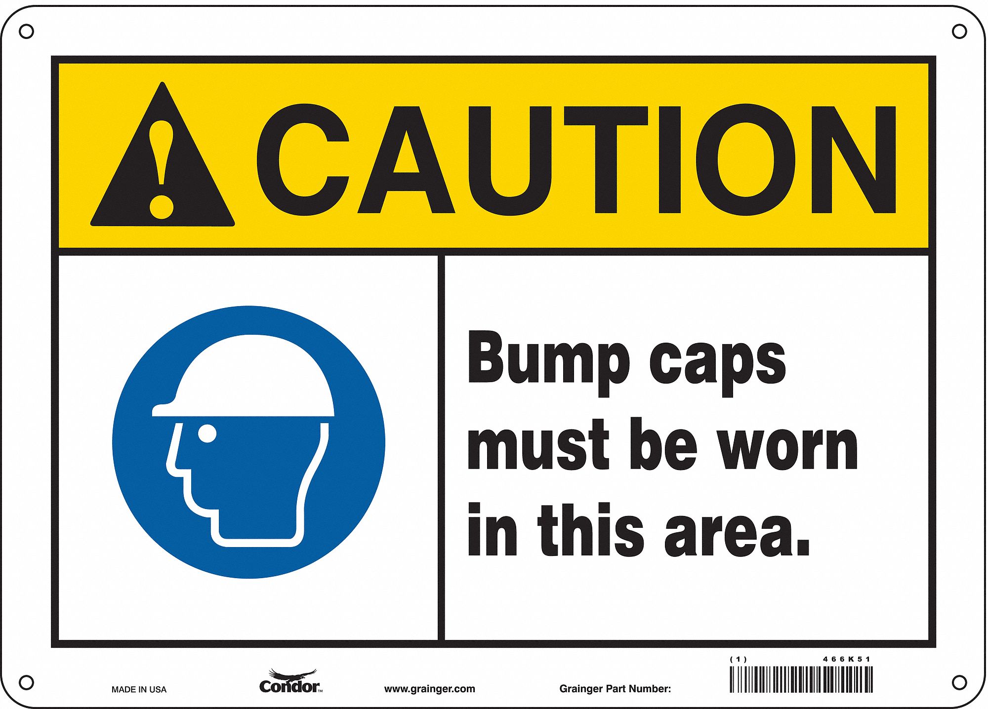 Safety Sign: Aluminum, Mounting Holes Sign Mounting, 10 in x 14 in Nominal Sign Size, 0.032 in Thick